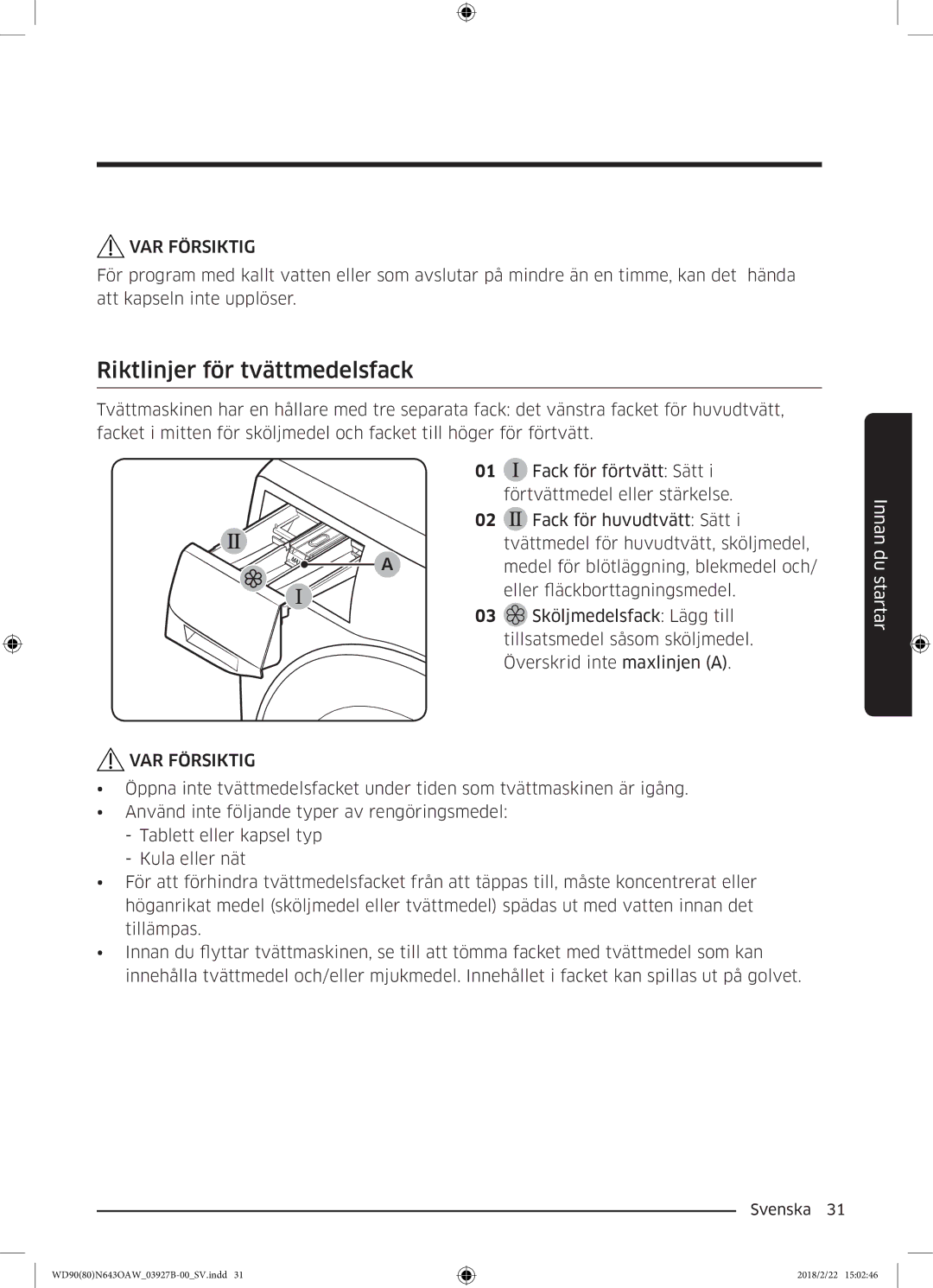 Samsung WD90N643OAW/EE manual Riktlinjer för tvättmedelsfack 