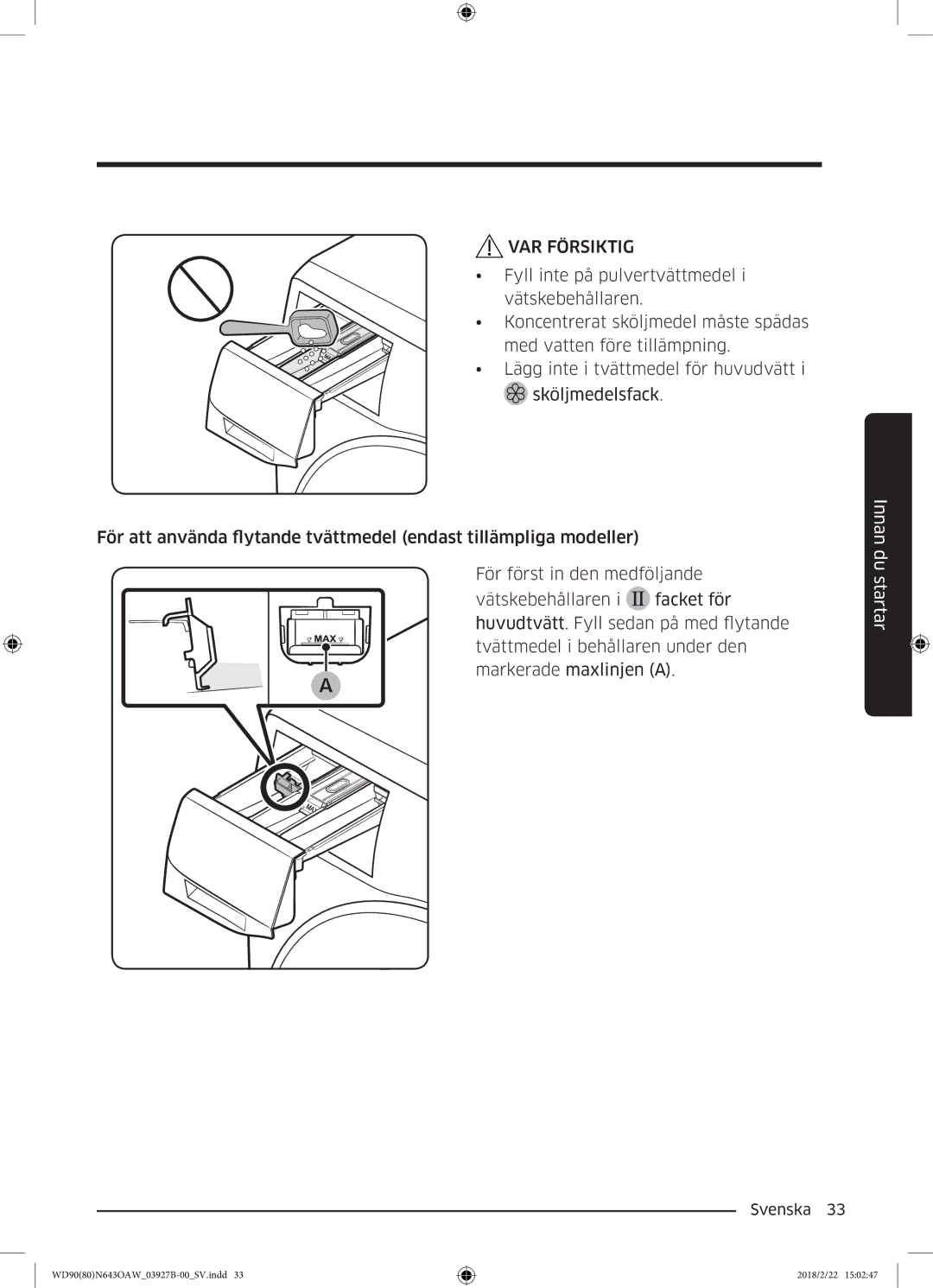 Samsung WD90N643OAW/EE manual VAR Försiktig 