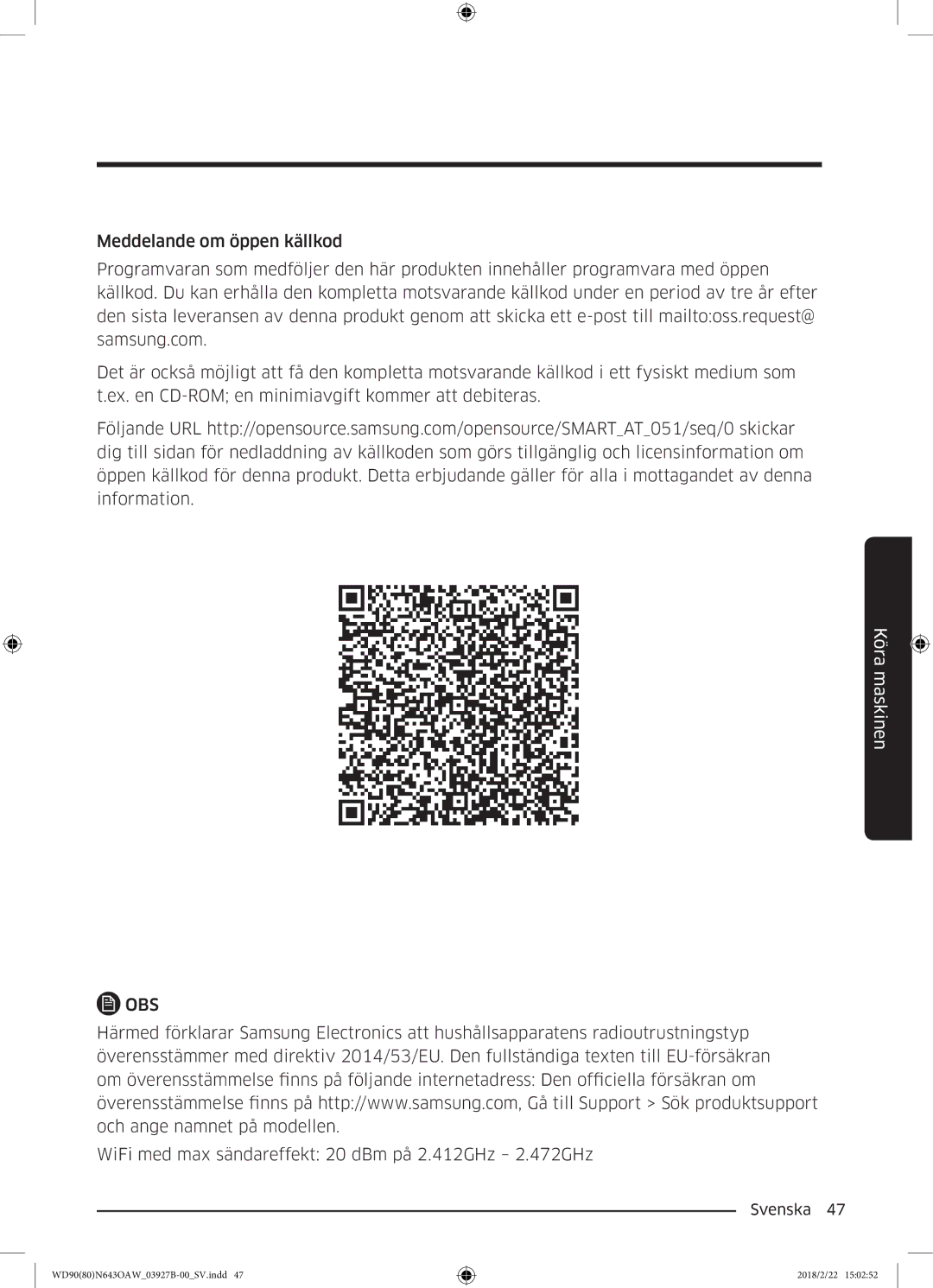 Samsung WD90N643OAW/EE manual WiFi med max sändareffekt 20 dBm på 2.412GHz 2.472GHz 