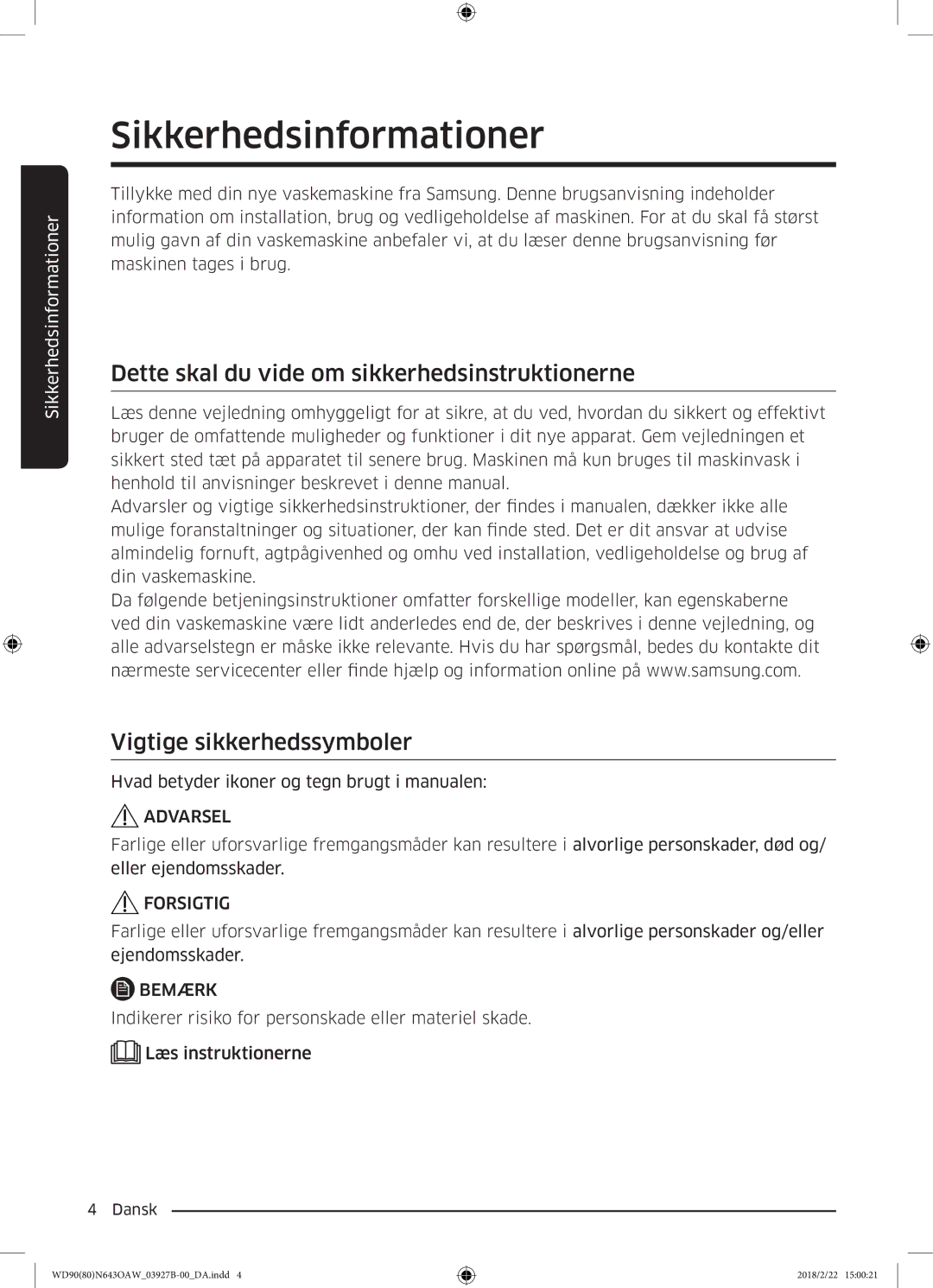 Samsung WD90N643OAW/EE manual Sikkerhedsinformationer, Dette skal du vide om sikkerhedsinstruktionerne 