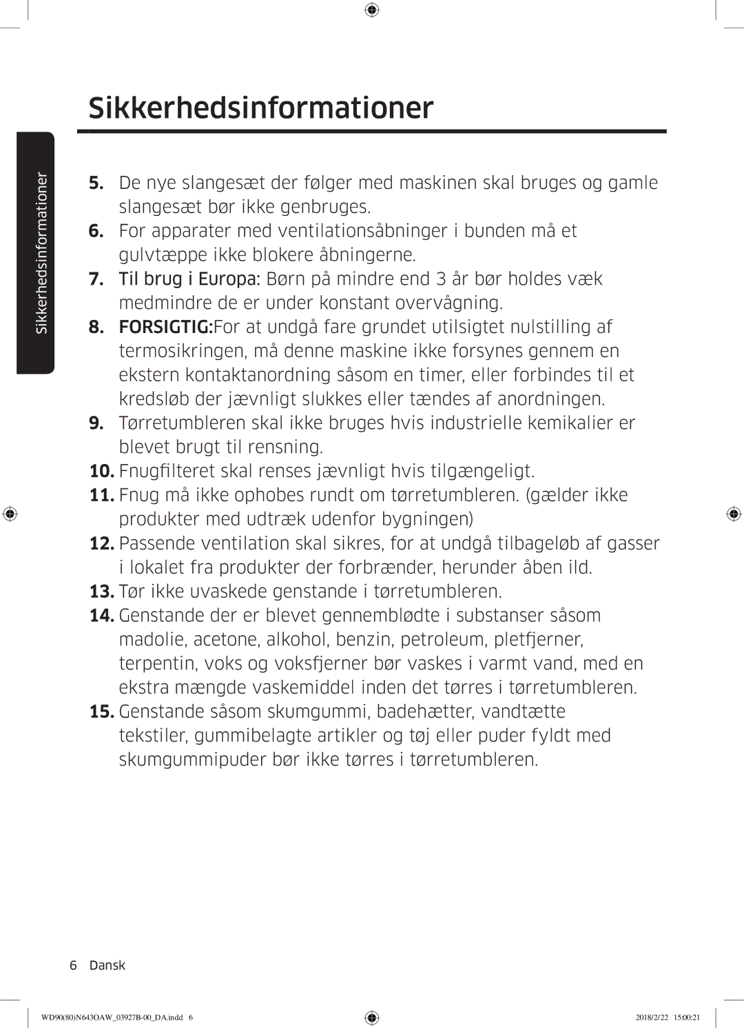 Samsung WD90N643OAW/EE manual Sikkerhedsinformationer 