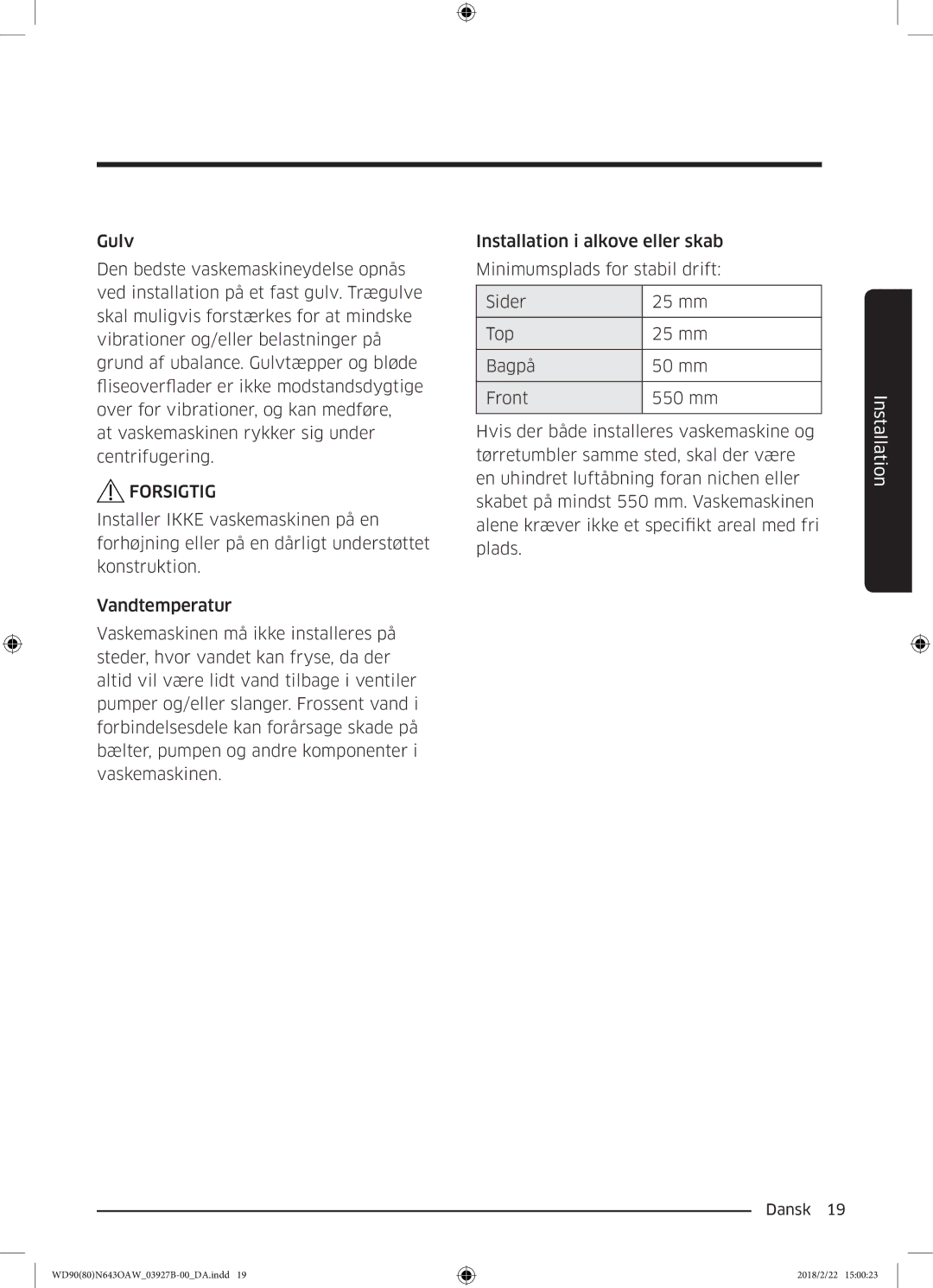 Samsung WD90N643OAW/EE manual Forsigtig 