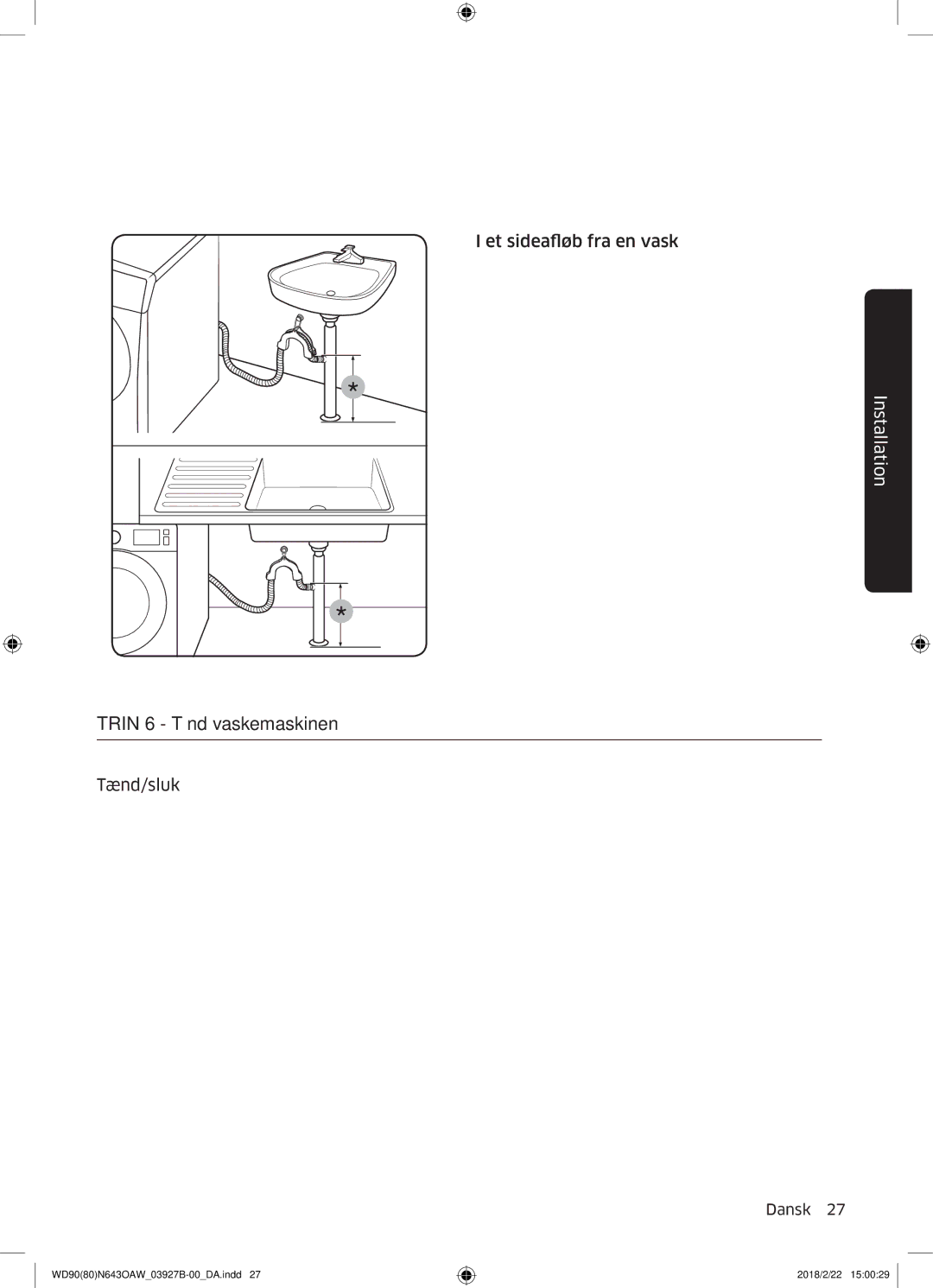 Samsung WD90N643OAW/EE manual Trin 6 Tænd vaskemaskinen 