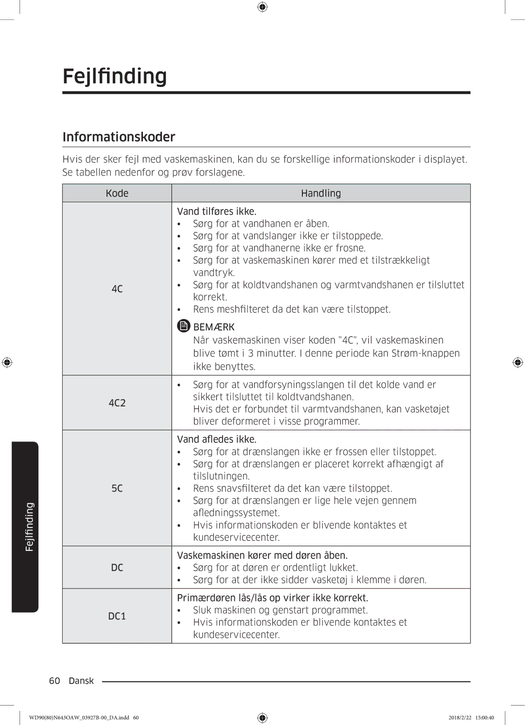 Samsung WD90N643OAW/EE manual Når vaskemaskinen viser koden 4C, vil vaskemaskinen 