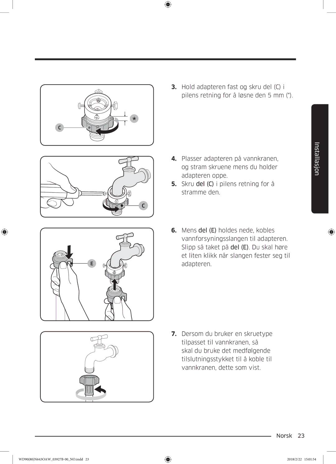 Samsung WD90N643OAW/EE manual Installasjon 