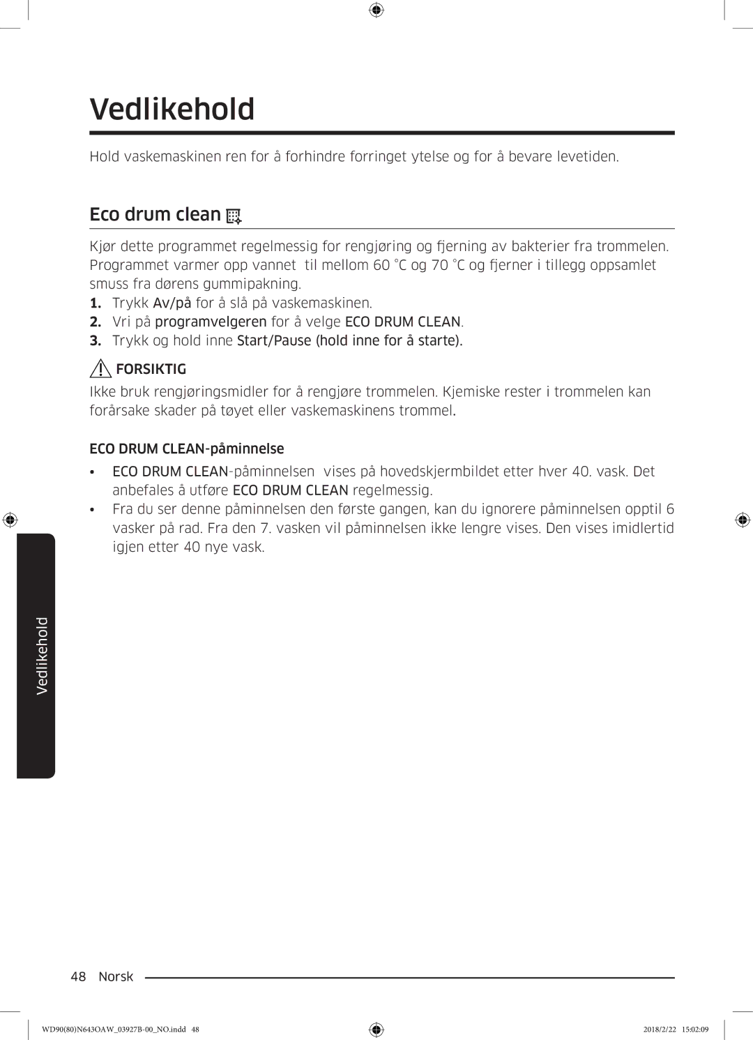 Samsung WD90N643OAW/EE manual Vedlikehold, Eco drum clean 