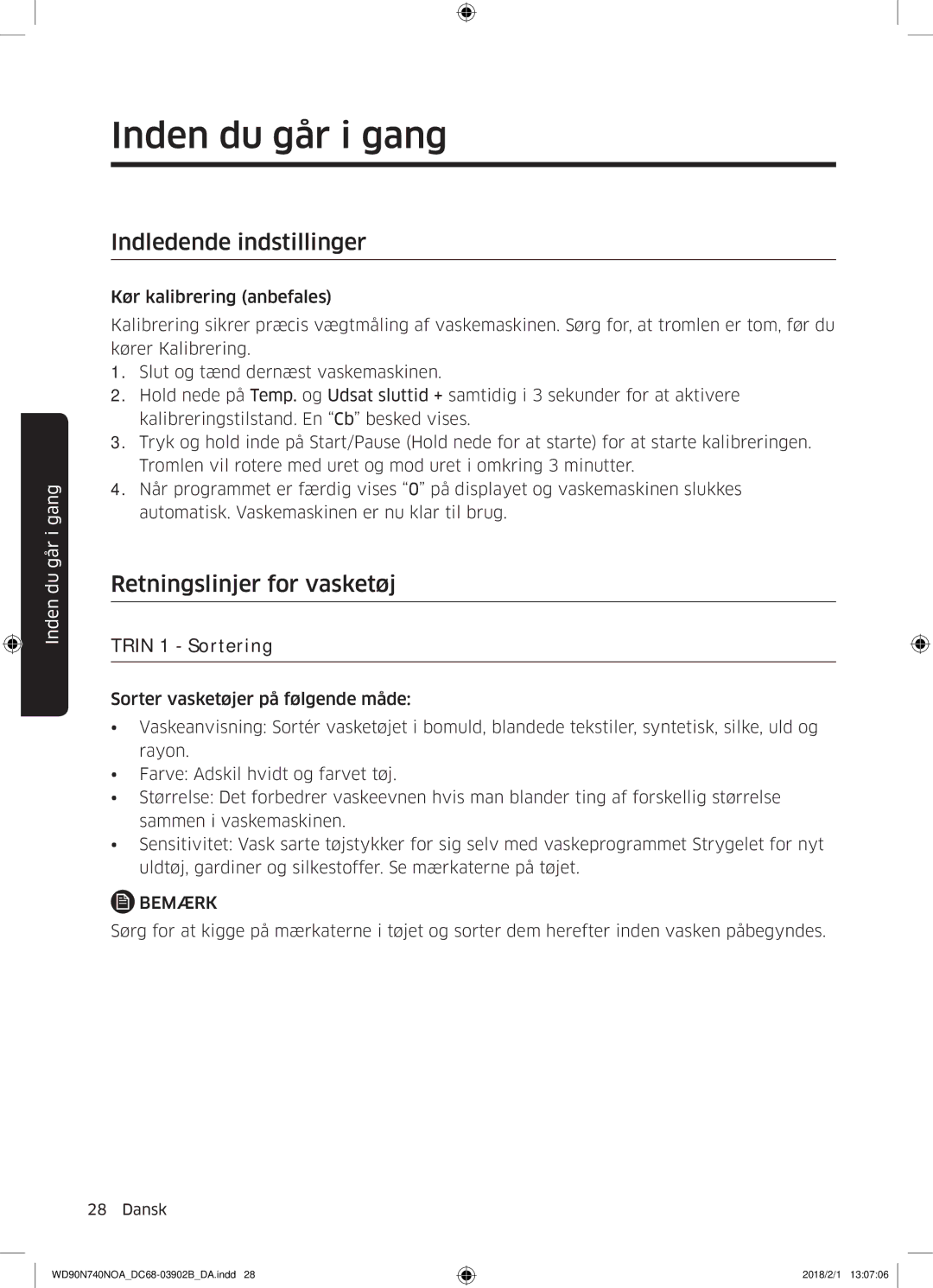 Samsung WD90N740NOA/EE manual Inden du går i gang, Indledende indstillinger, Retningslinjer for vasketøj, Trin 1 Sortering 