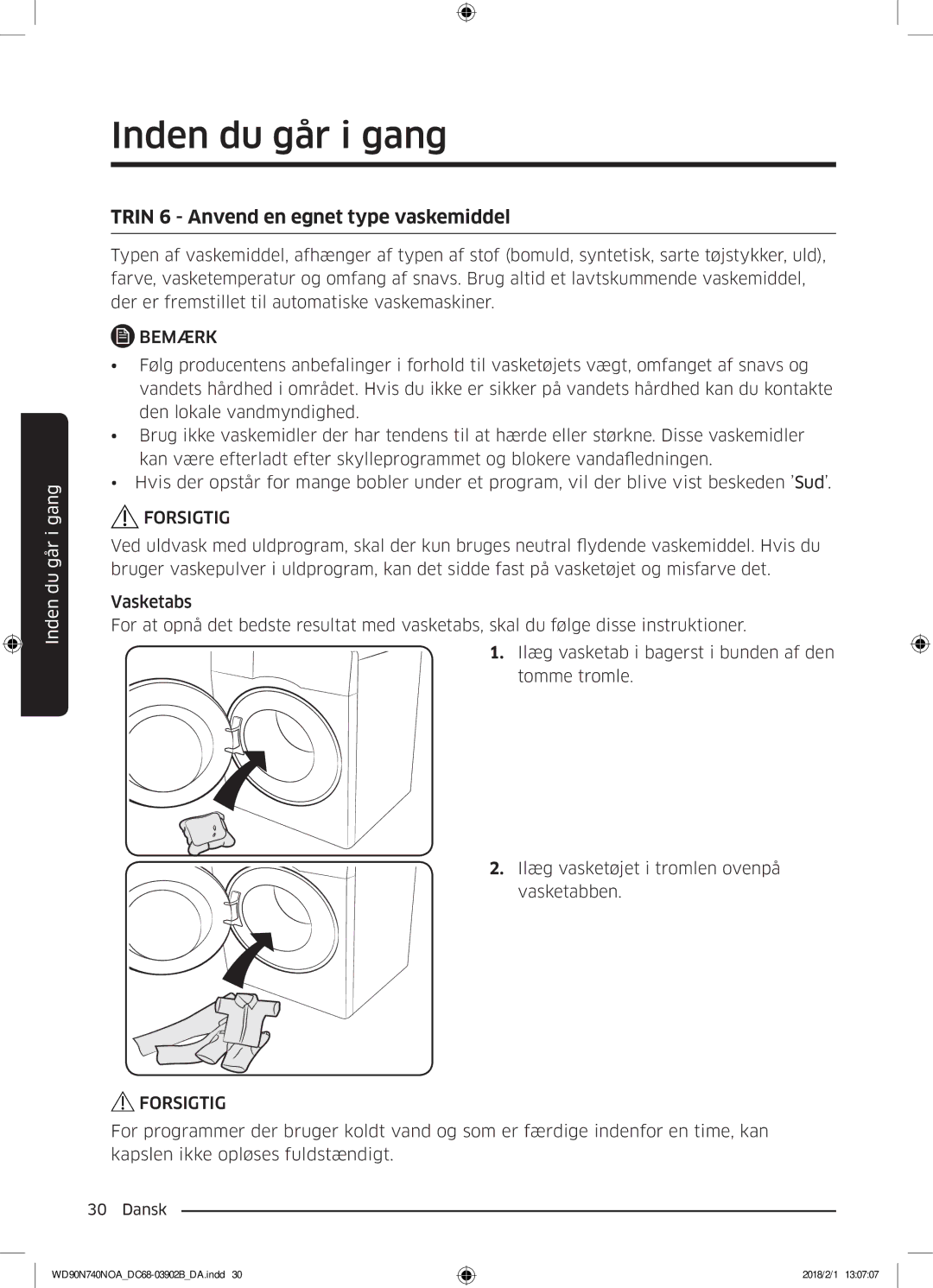 Samsung WD90N740NOA/EE manual Trin 6 Anvend en egnet type vaskemiddel 