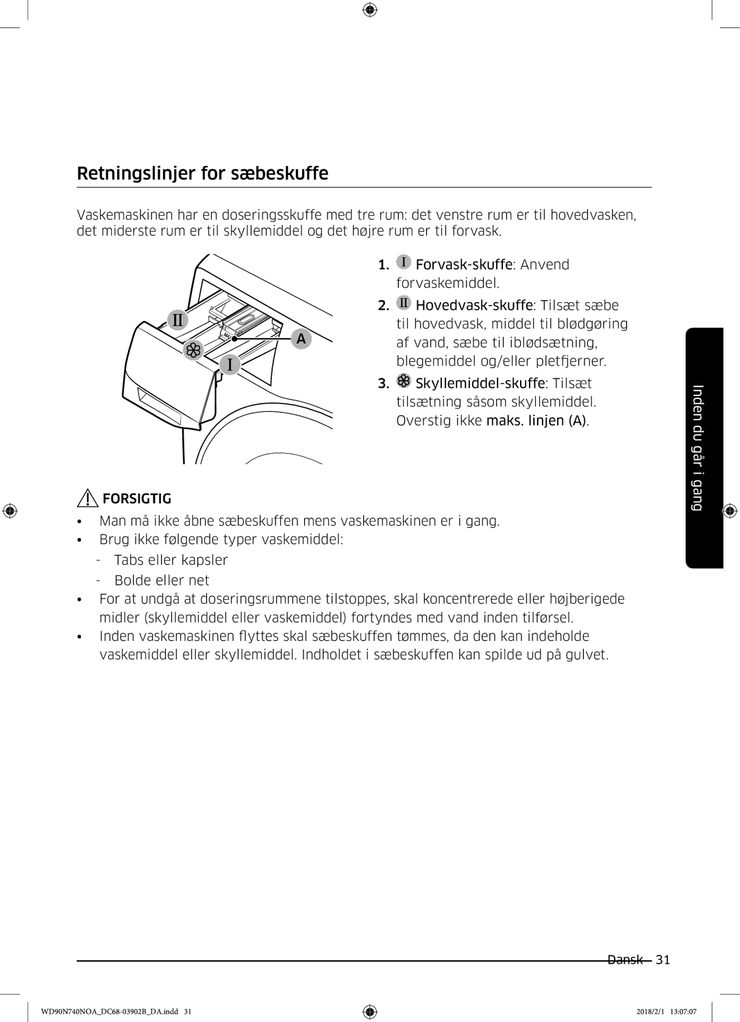 Samsung WD90N740NOA/EE manual Retningslinjer for sæbeskuffe 