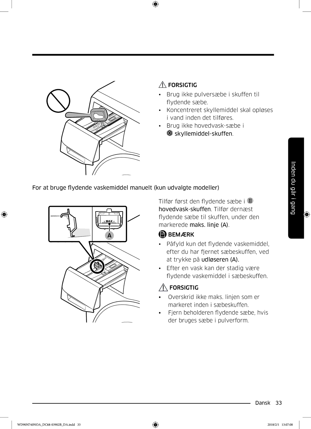 Samsung WD90N740NOA/EE manual Påfyld kun det flydende vaskemiddel 