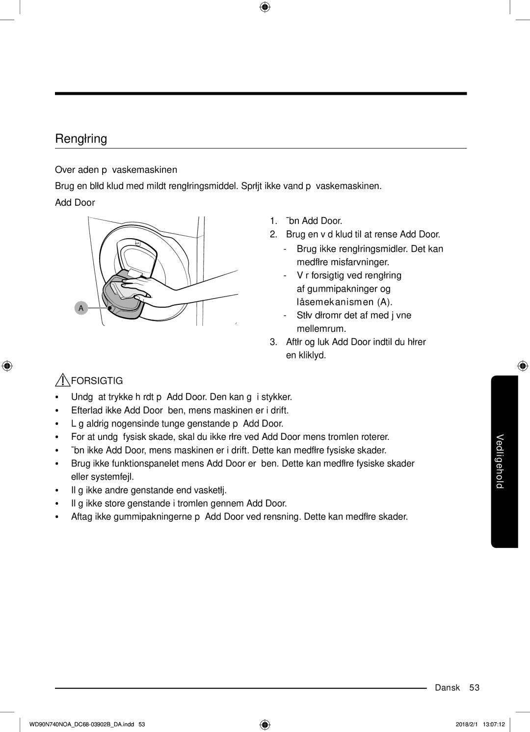 Samsung WD90N740NOA/EE manual Rengøring, Forsigtig 