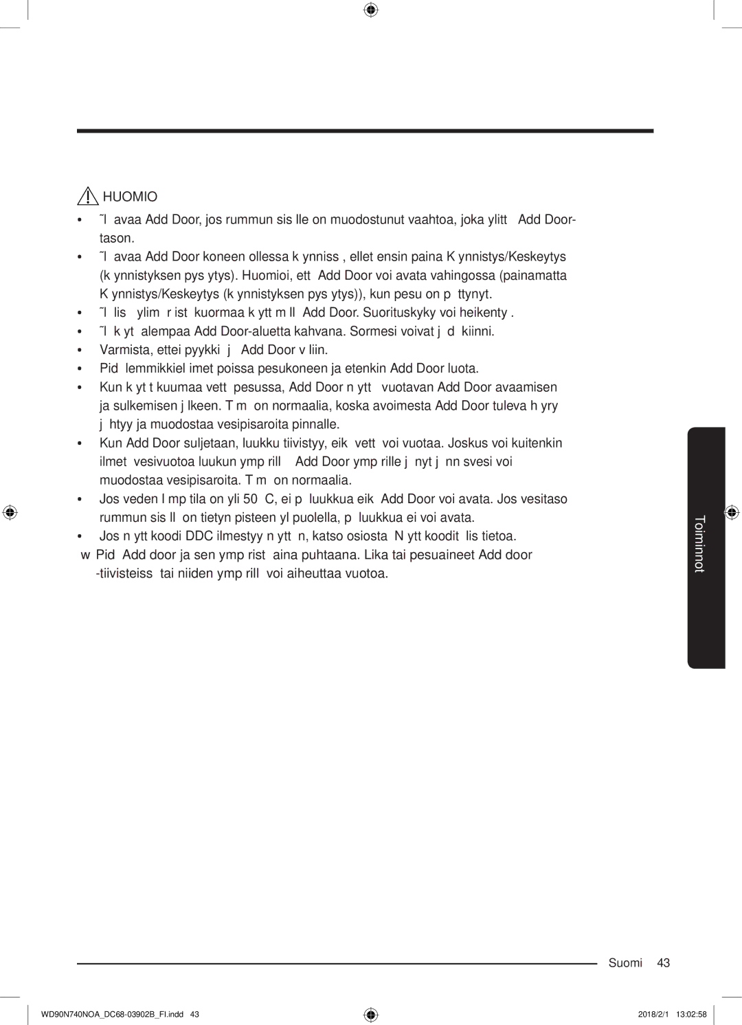 Samsung WD90N740NOA/EE manual Huomio 