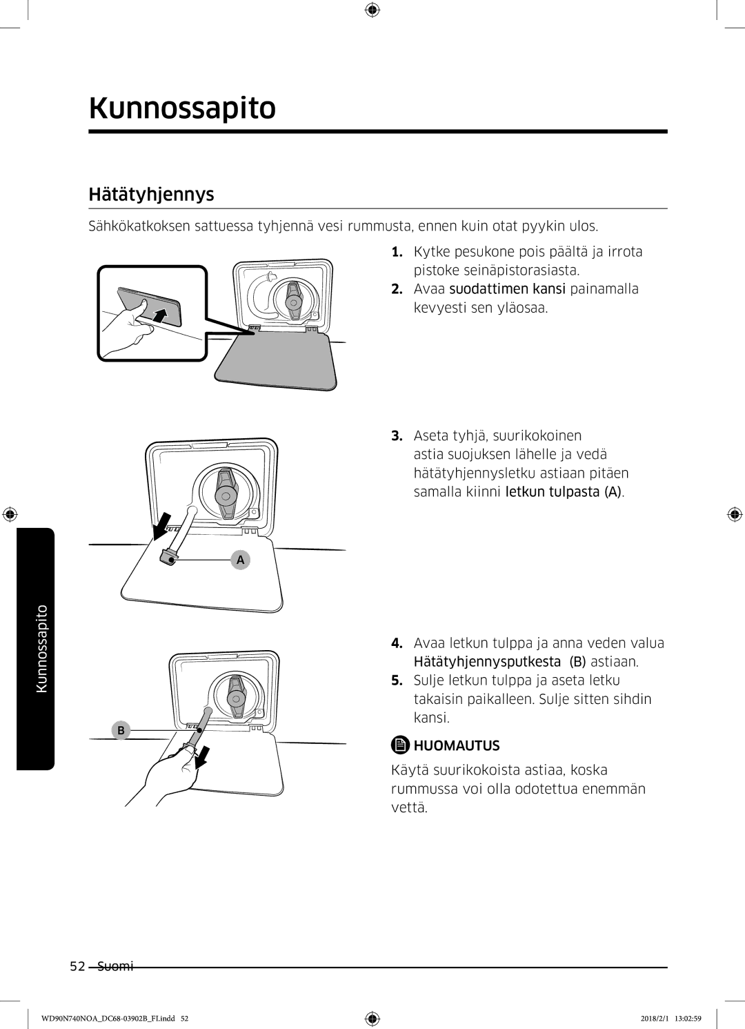 Samsung WD90N740NOA/EE manual Hätätyhjennys 