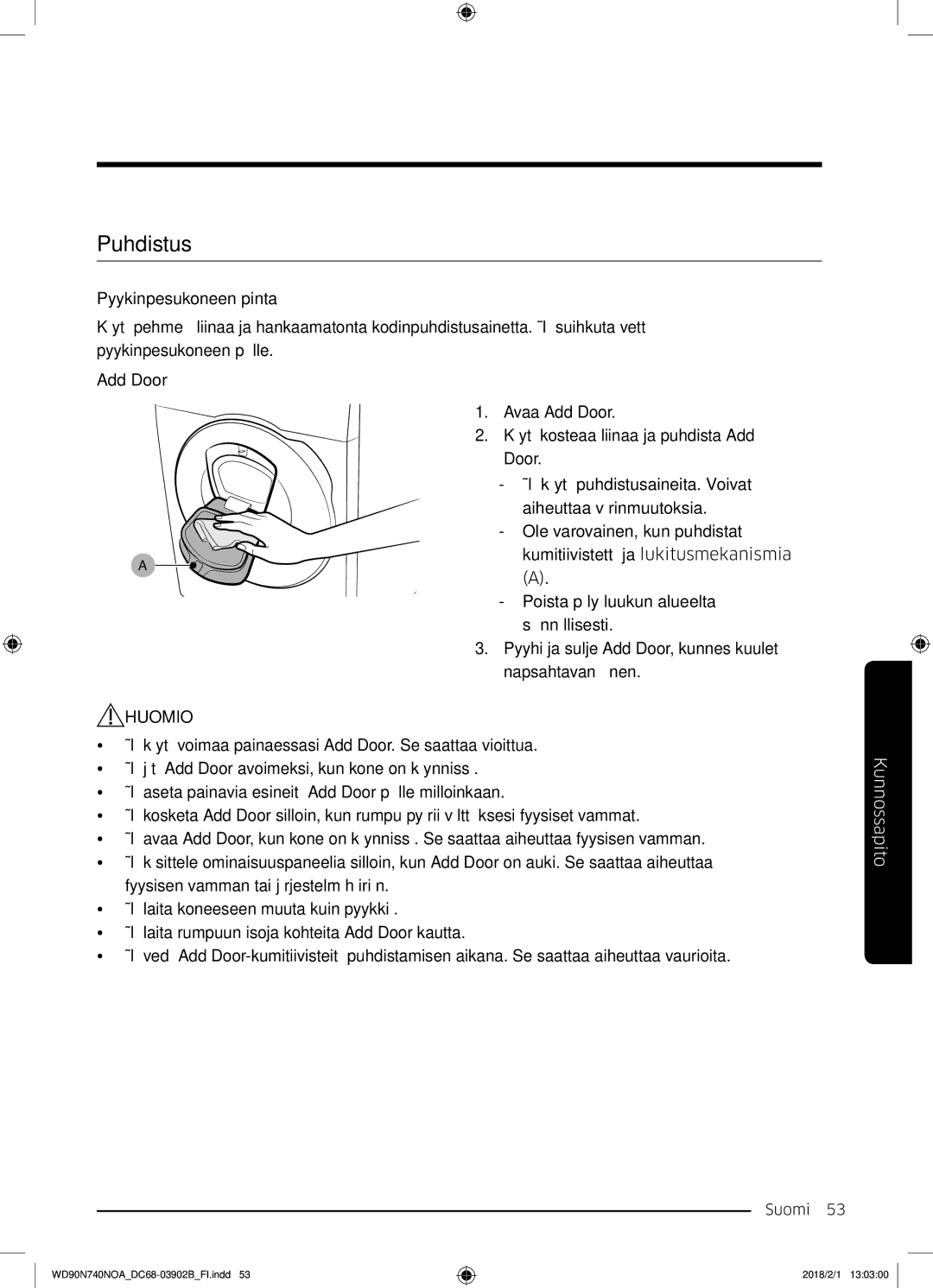 Samsung WD90N740NOA/EE manual Puhdistus, Huomio 