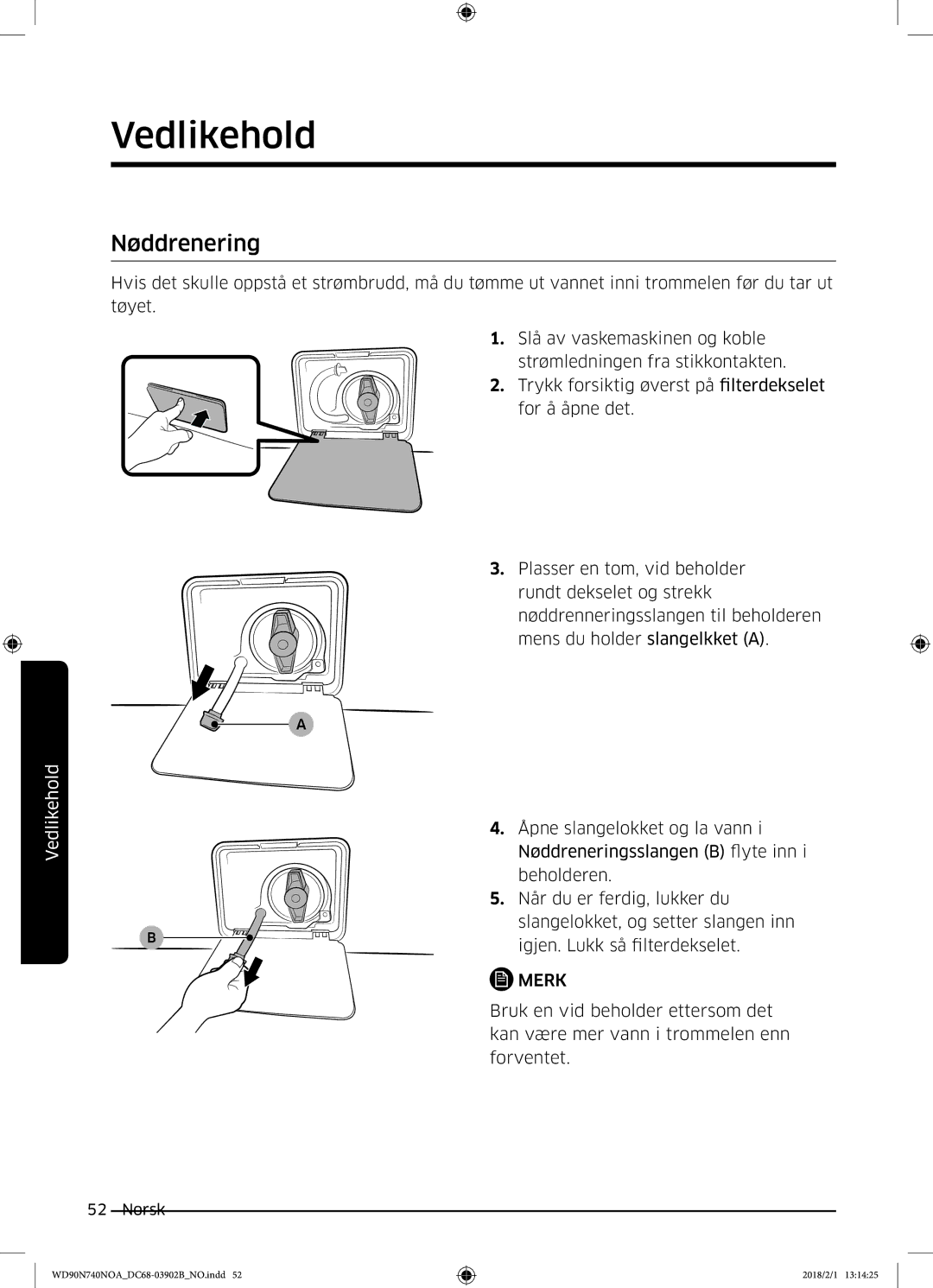 Samsung WD90N740NOA/EE manual Nøddrenering 