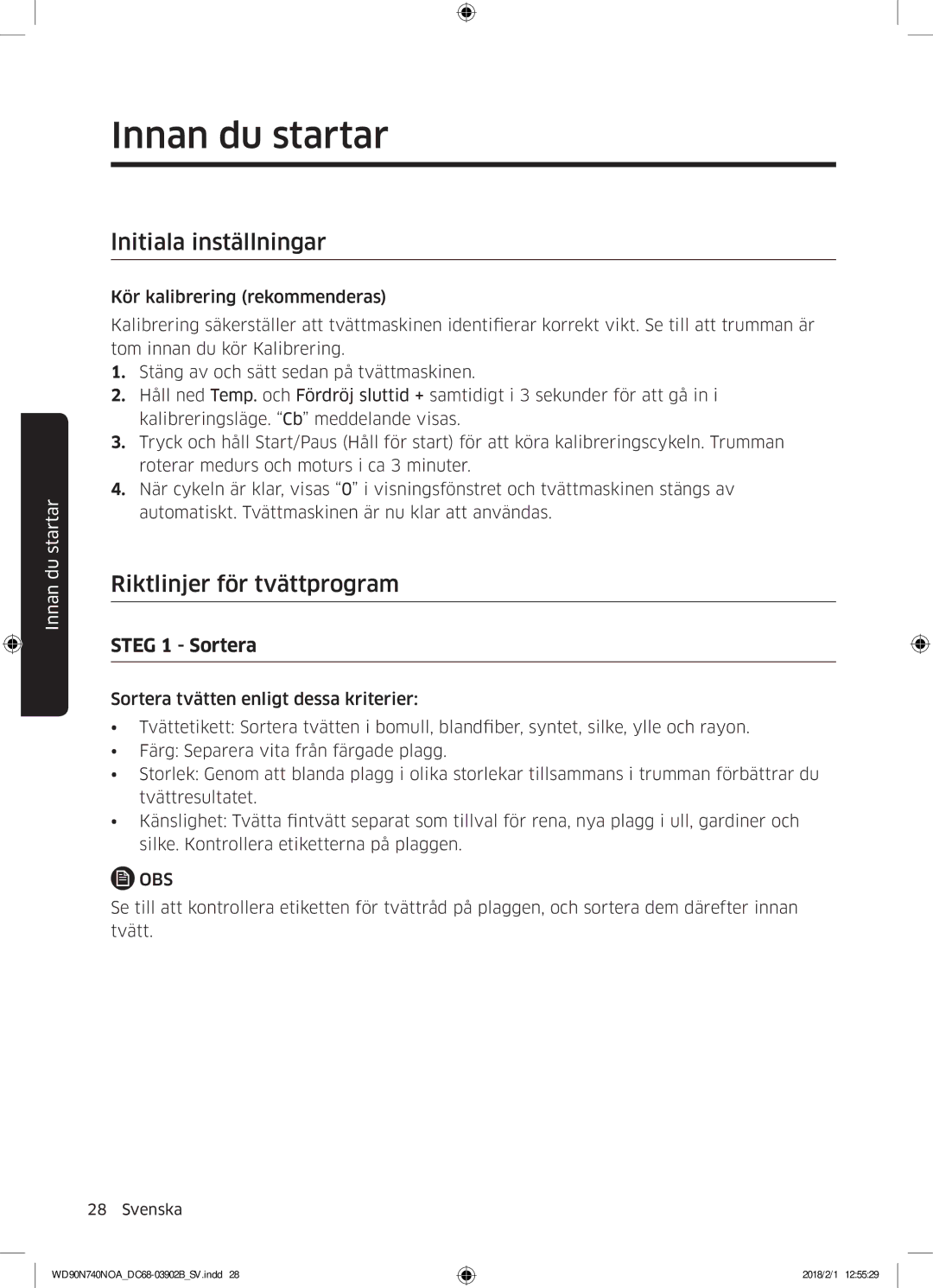 Samsung WD90N740NOA/EE manual Innan du startar, Lnitiala inställningar, Riktlinjer för tvättprogram, Steg 1 Sortera 