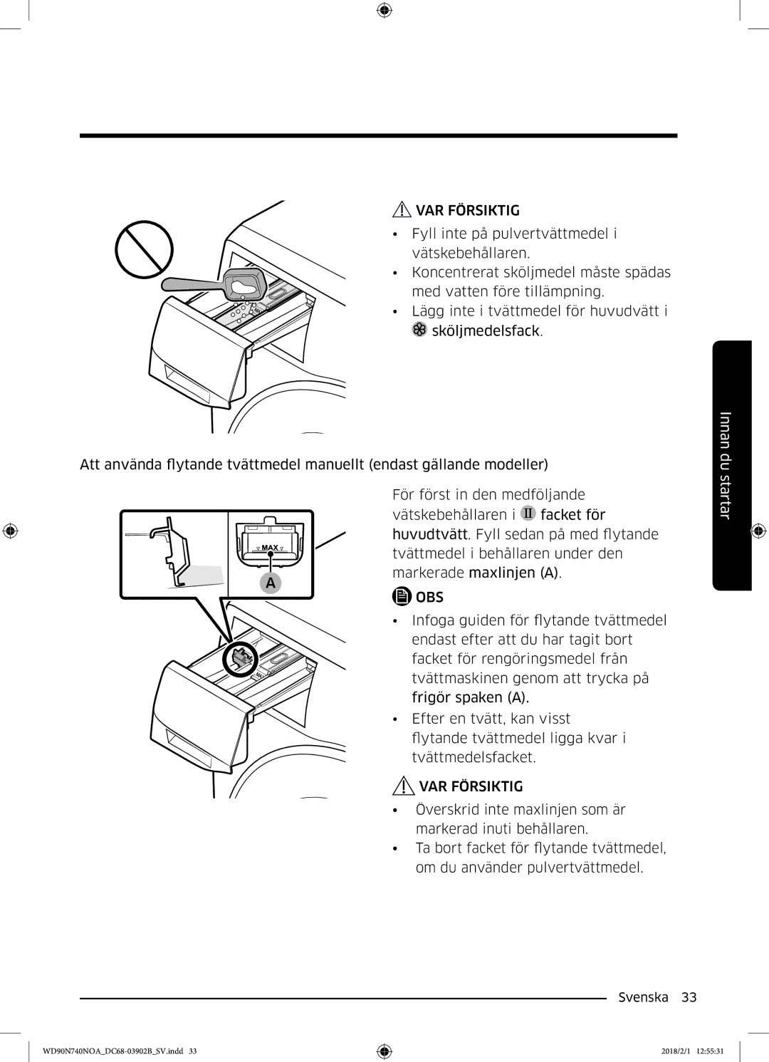 Samsung WD90N740NOA/EE manual Infoga guiden för flytande tvättmedel 