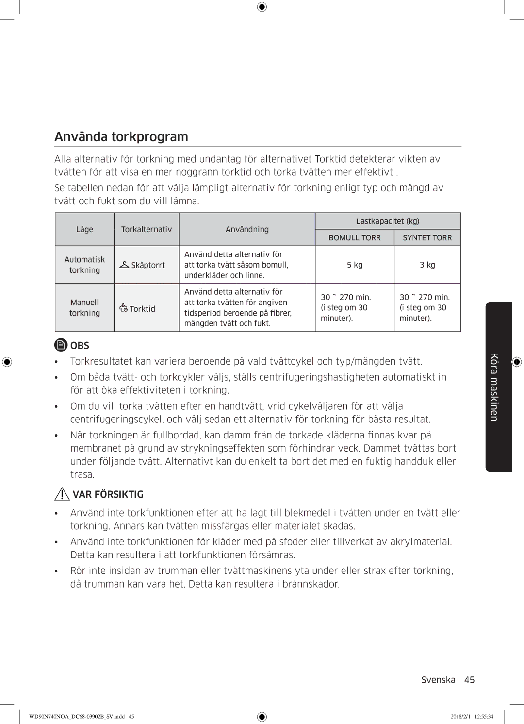 Samsung WD90N740NOA/EE manual Använda torkprogram, Bomull Torr 