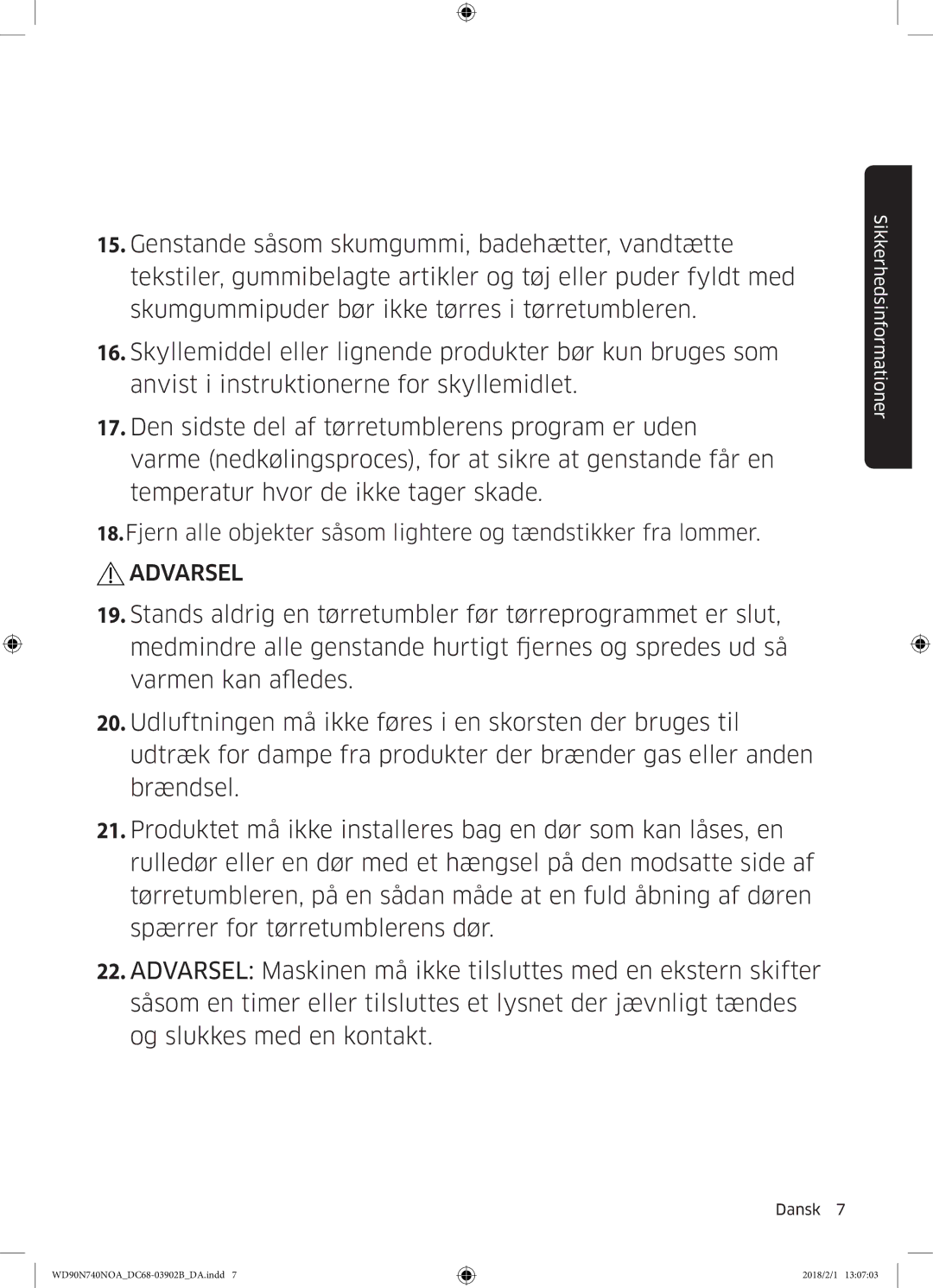 Samsung WD90N740NOA/EE manual Fjern alle objekter såsom lightere og tændstikker fra lommer 