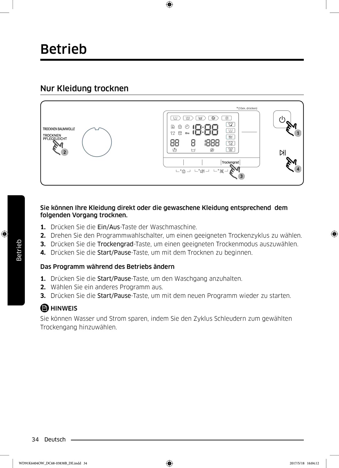 Samsung WD91K6404OW/EG manual Nur Kleidung trocknen 