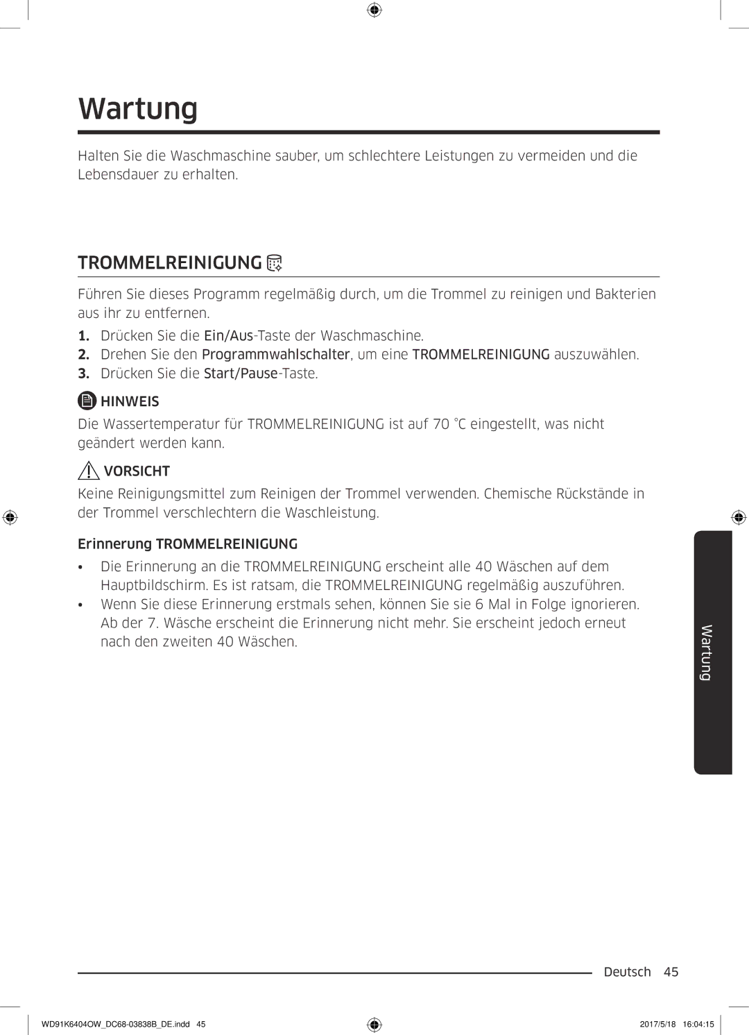 Samsung WD91K6404OW/EG manual Wartung, Trommelreinigung 