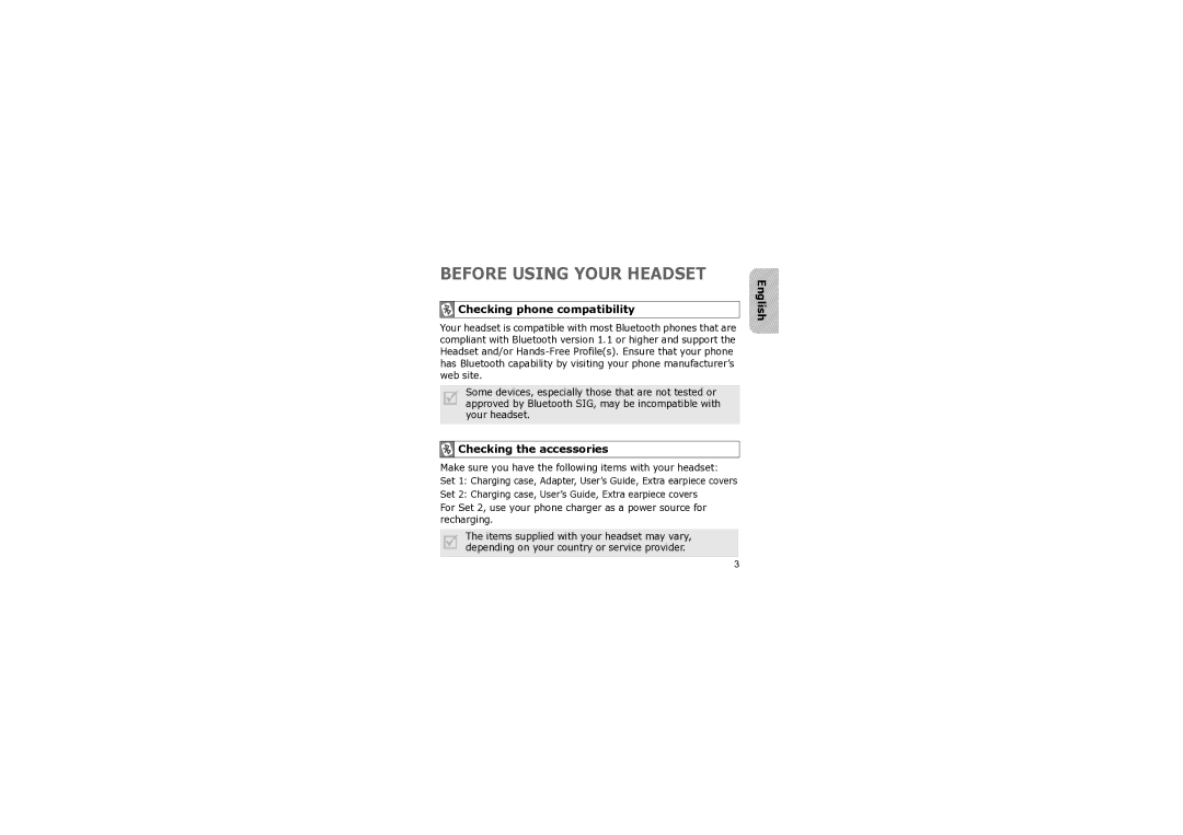 Samsung WEP 410 manual Before Using Your Headset, Checking phone compatibility, Checking the accessories 