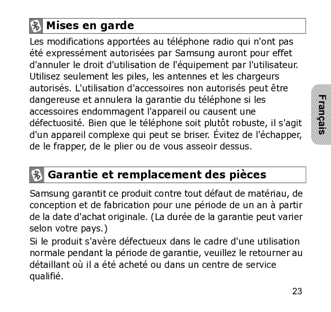 Samsung WEP301 Silver manual Mises en garde, Garantie et remplacement des pièces 