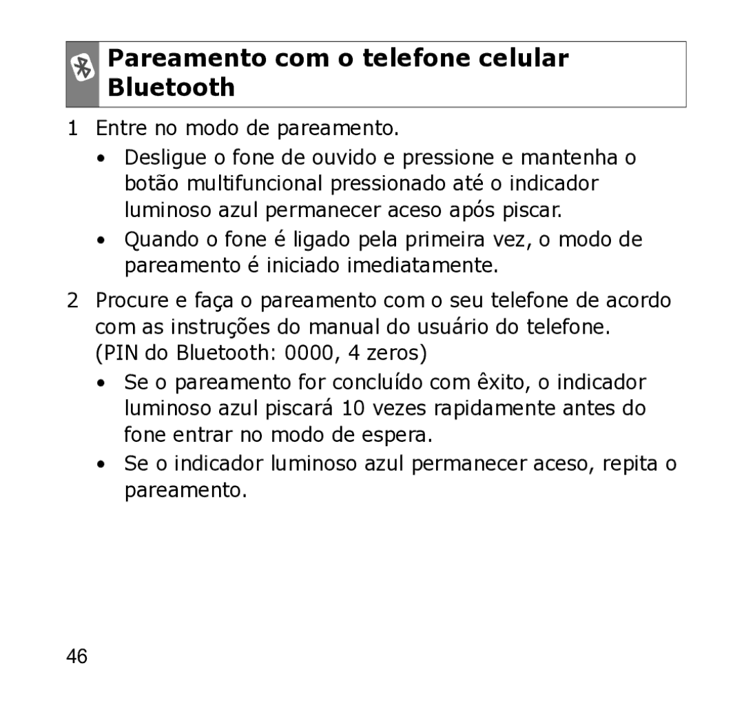 Samsung WEP301 Silver manual Pareamento com o telefone celular Bluetooth, Entre no modo de pareamento 