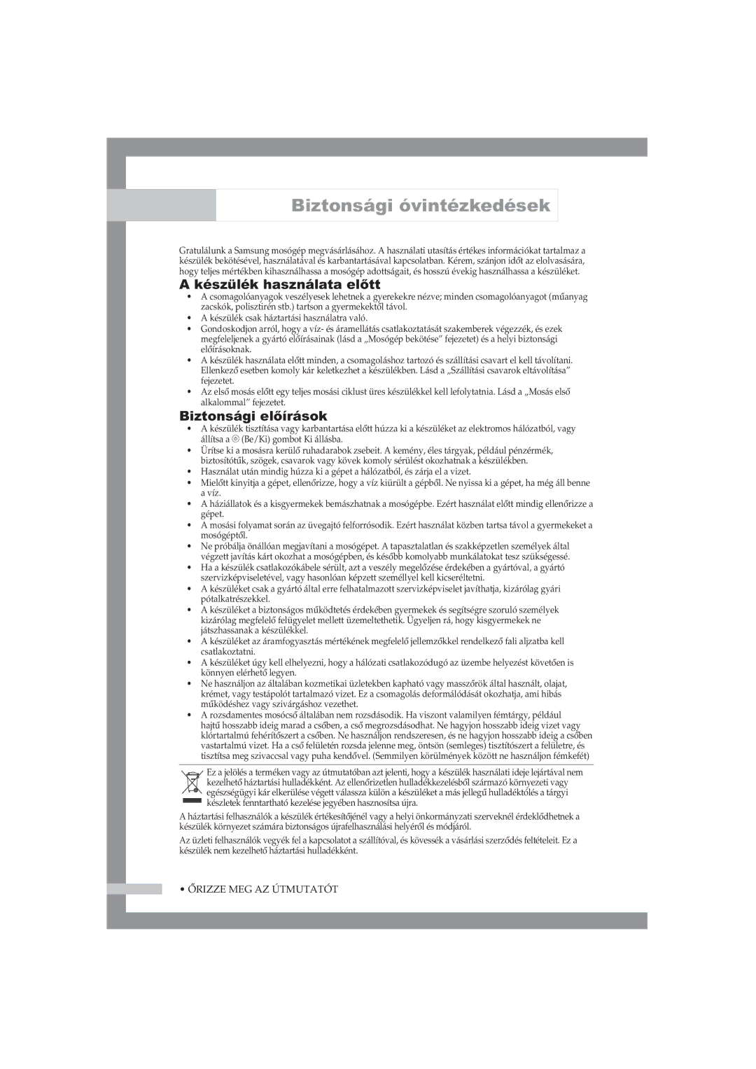 Samsung WF-B1054V/XEH manual Biztonsági óvintézkedések, Készülék használata előtt, Biztonsági előírások 