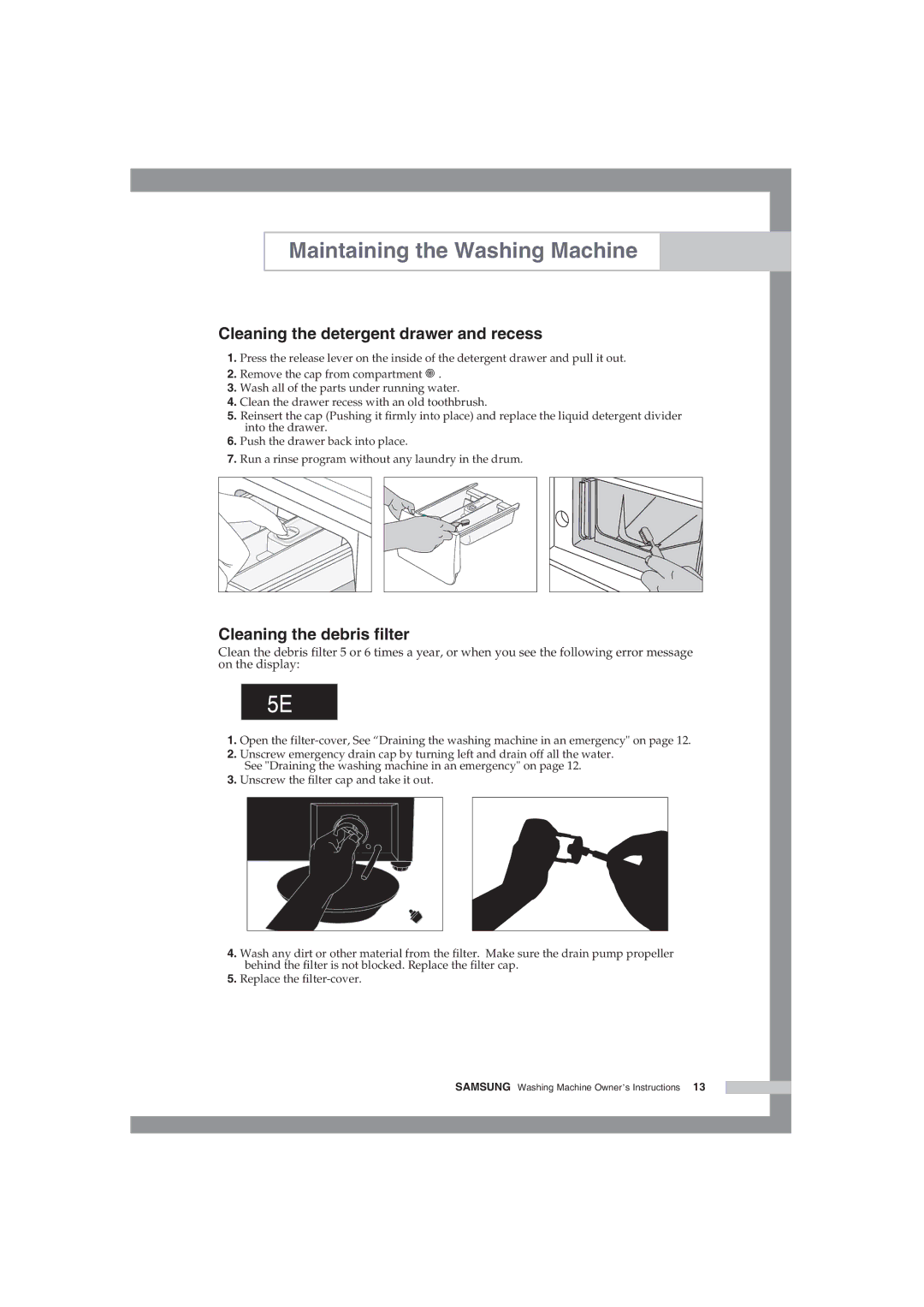 Samsung WF-B1054V/XEH manual Cleaning the detergent drawer and recess, Cleaning the debris filter 