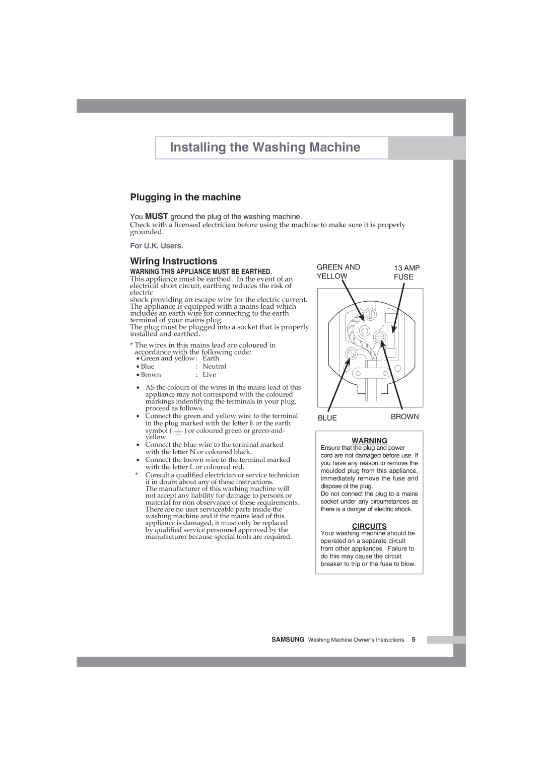 Samsung WF-B1054V/XEH manual Plugging in the machine, Wiring lnstructions 