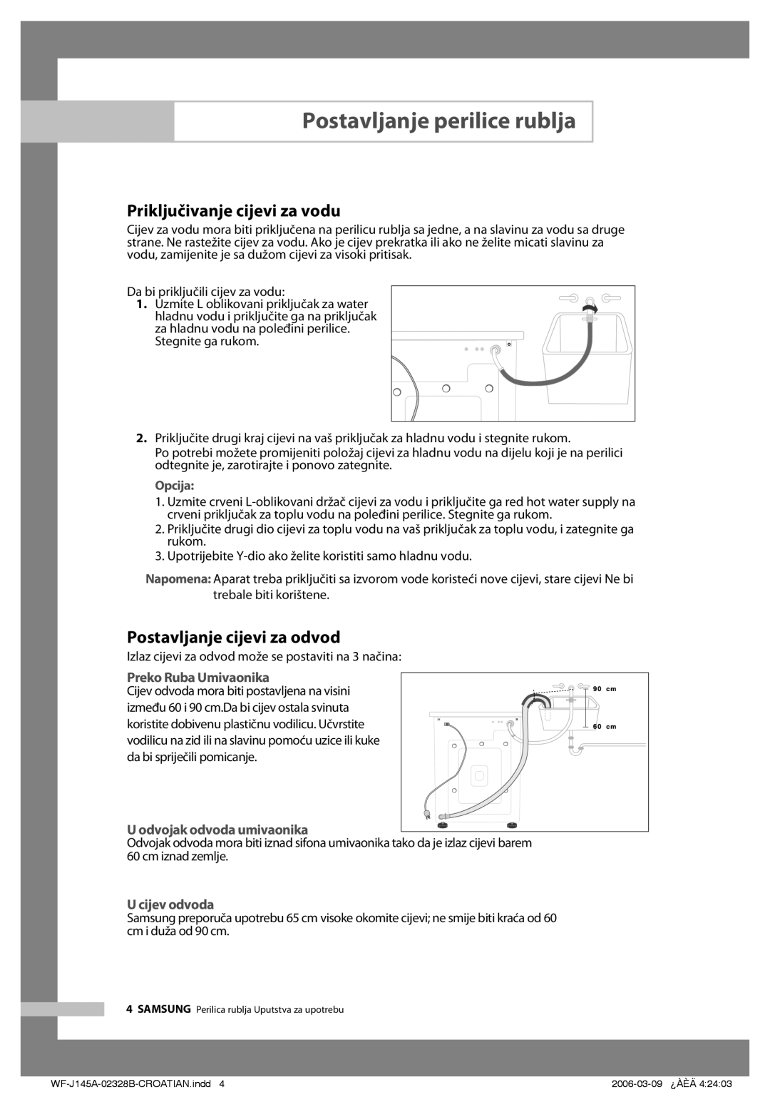 Samsung WF-B105AV/YLG manual Priključivanje cijevi za vodu, Postavljanje cijevi za odvod 