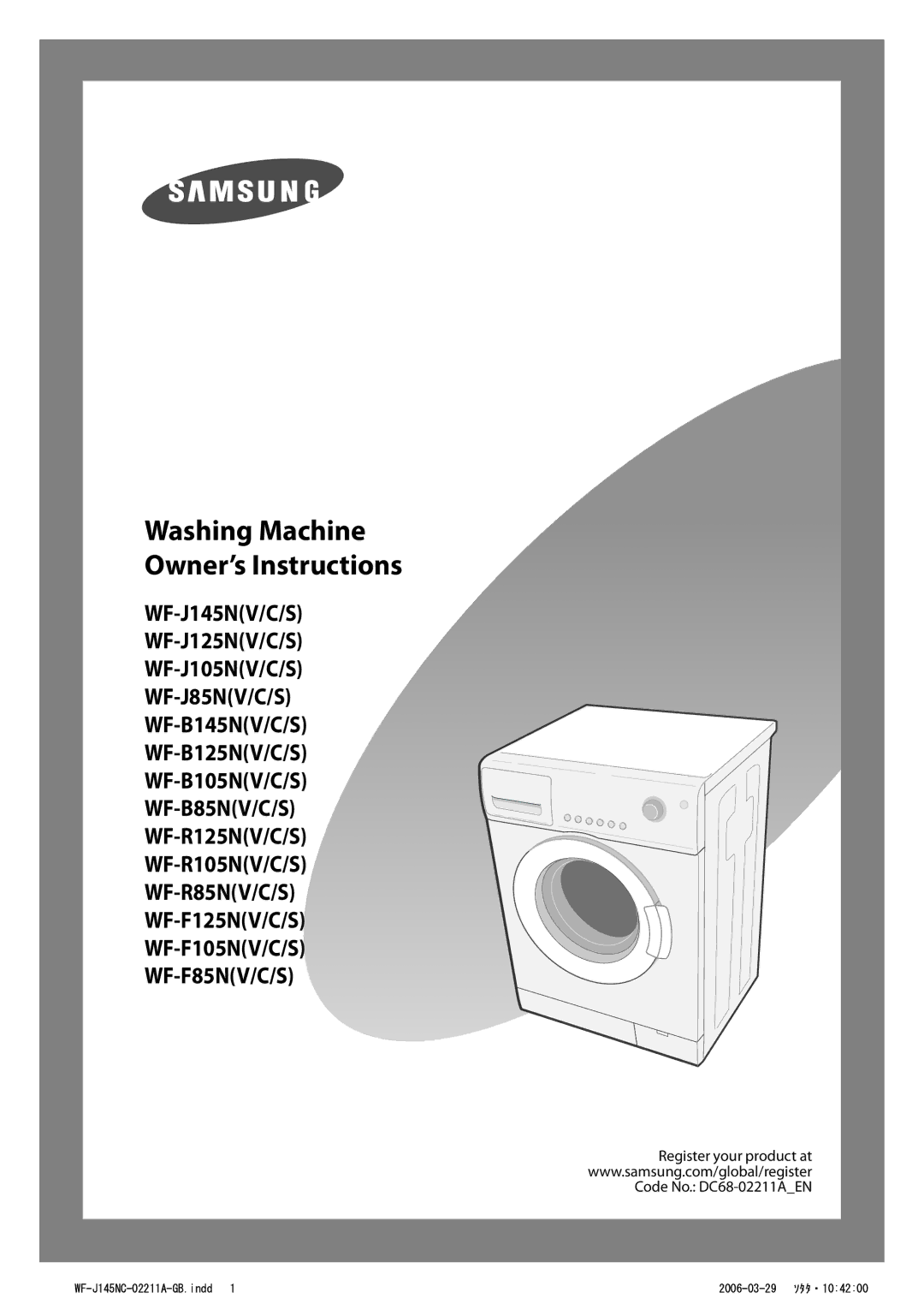 Samsung WF-B125N(V/C/S) manual Washing Machine Owner’s Instructions, Register your product at Code No. DC68-02211AEN 