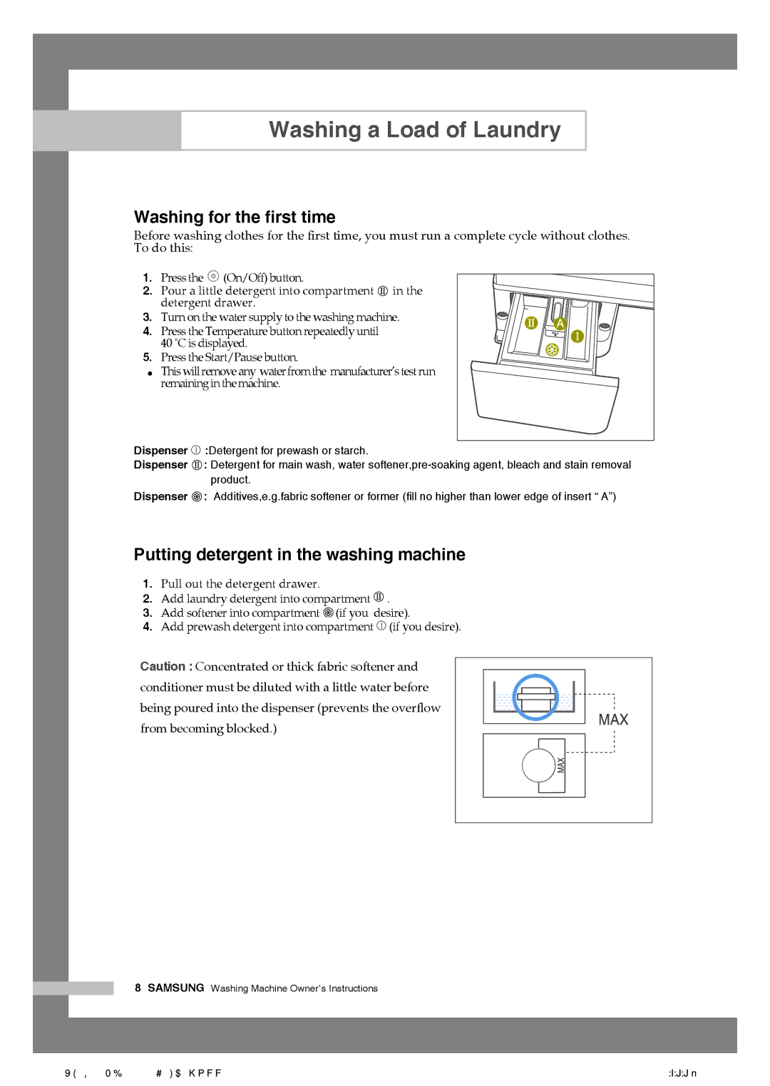 Samsung WF-B85N(V/C/S), WF-B105N(V/C/S) manual Washing for the first time, Putting detergent in the washing machine 