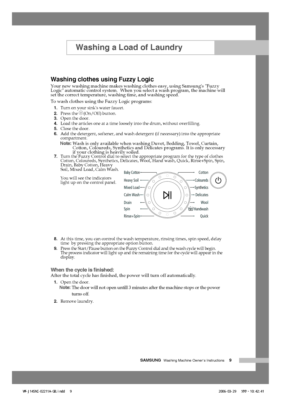 Samsung WF-B145N(V/C/S), WF-B105N(V/C/S), WF-B125N(V/C/S) Washing clothes using Fuzzy Logic, When the cycle is finished 