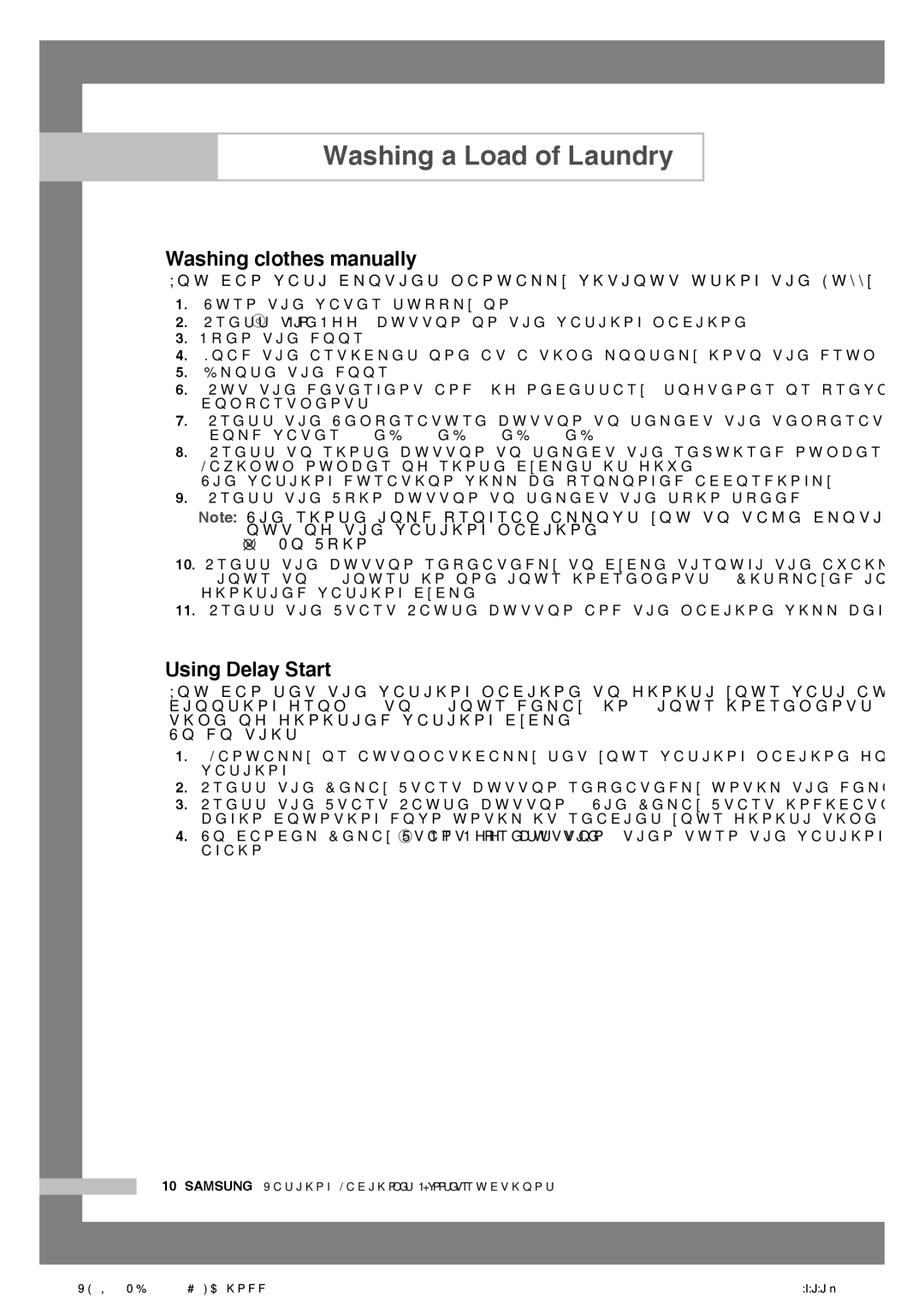 Samsung WF-B105N(V/C/S), WF-B125N(V/C/S), WF-B85N(V/C/S) Washing clothes manually, Using Delay Start, No Spin 