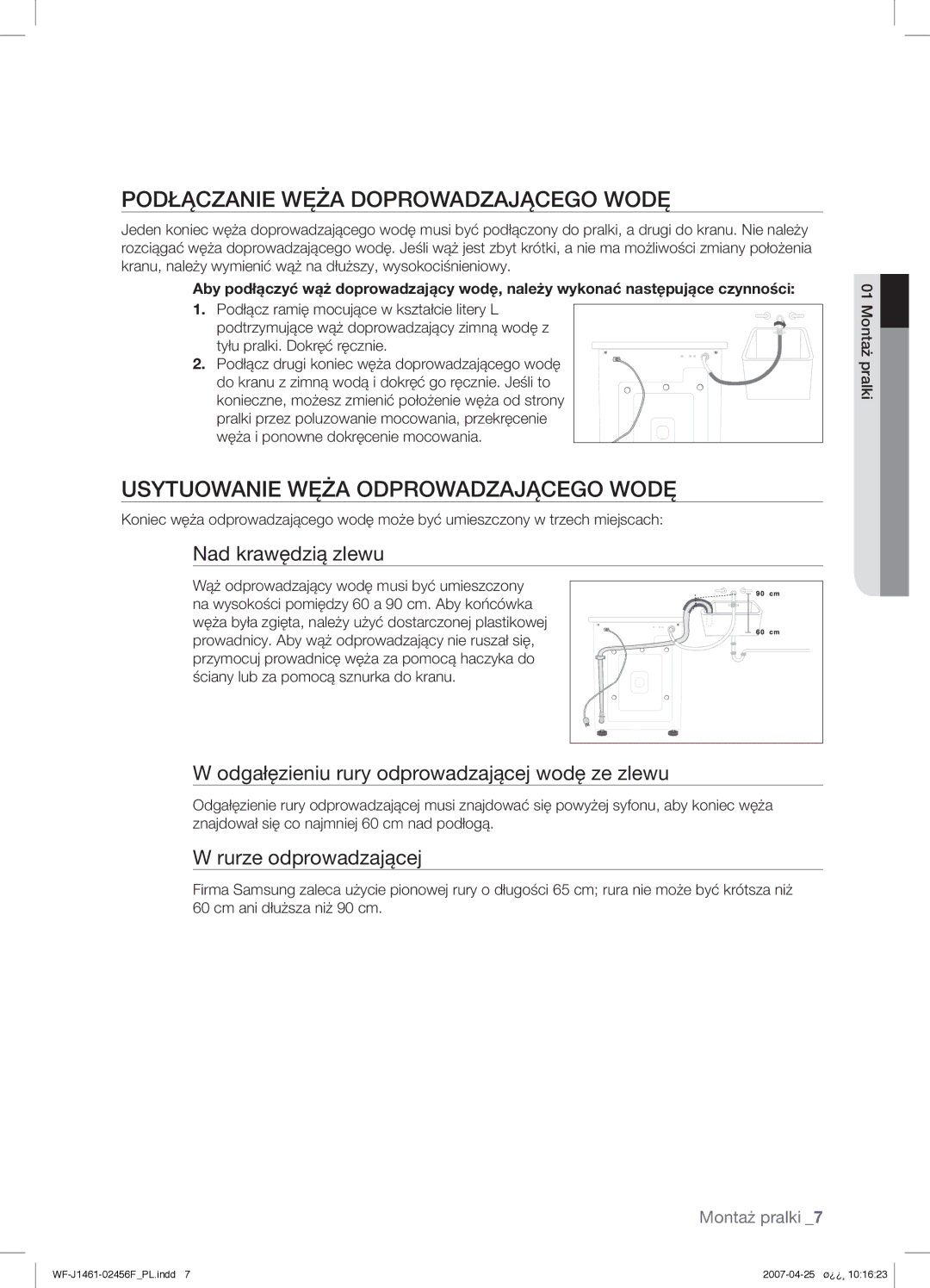 Samsung WF-B1061GW/XEO, WF-B1061GW/XEH manual Podłączanie Węża Doprowadzającego Wodę, Usytuowanie Węża Odprowadzającego Wodę 