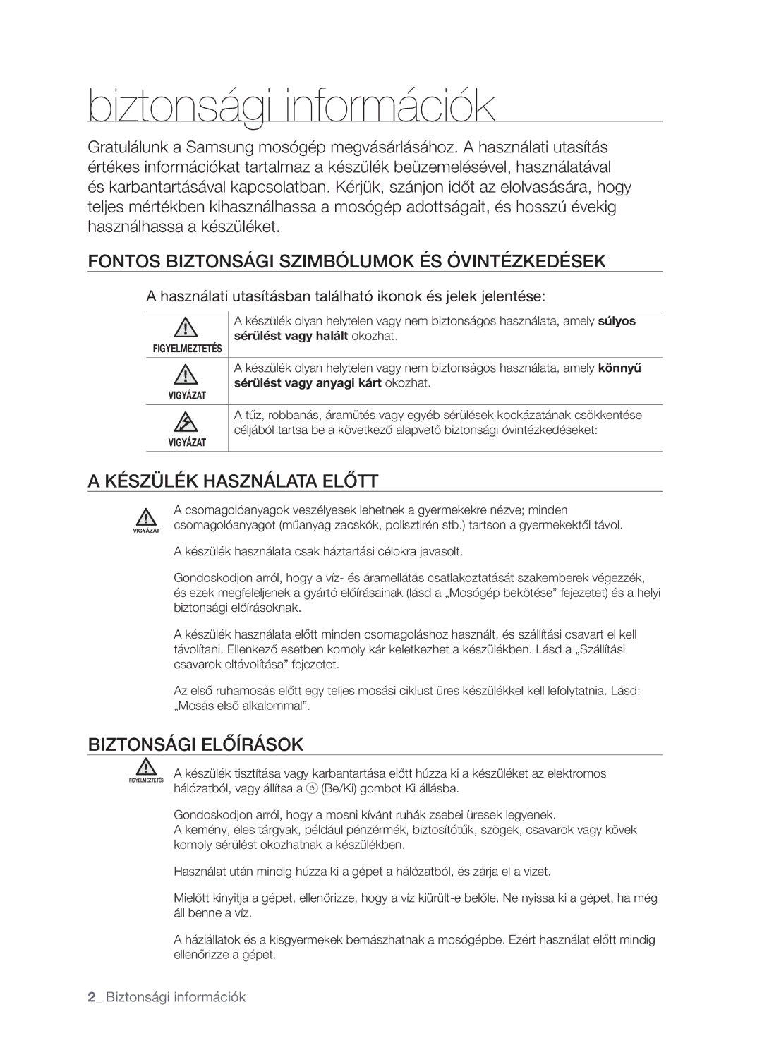 Samsung WF-B1061GW/XEH Biztonsági információk, Fontos Biztonsági Szimbólumok ÉS Óvintézkedések, Készülék Használata Előtt 