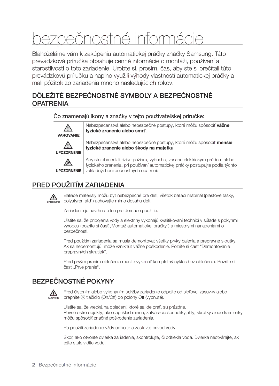 Samsung WF-B1061GW/XEH, WF-B1061/YLR manual Bezpečnostné informácie, Dôležité Bezpečnostné Symboly a Bezpečnostné Opatrenia 