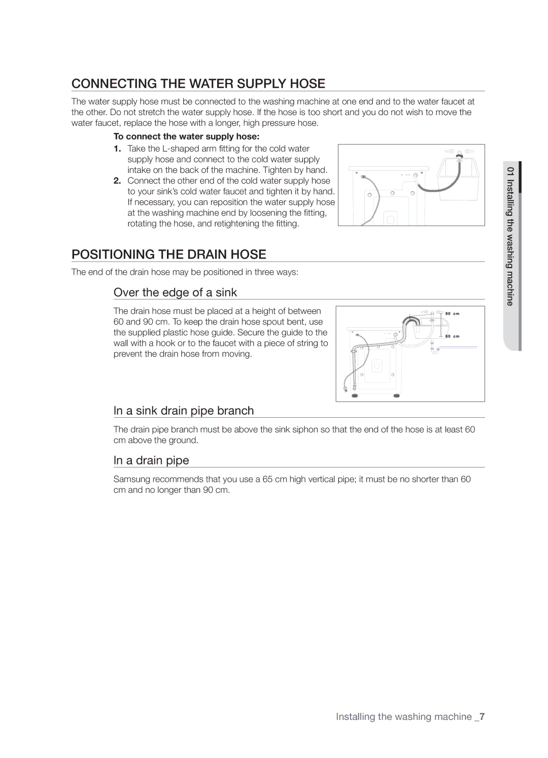 Samsung WF-B1061GW/XEO, WF-B1061/YLR Connecting the Water Supply Hose, Positioning the Drain Hose, Over the edge of a sink 