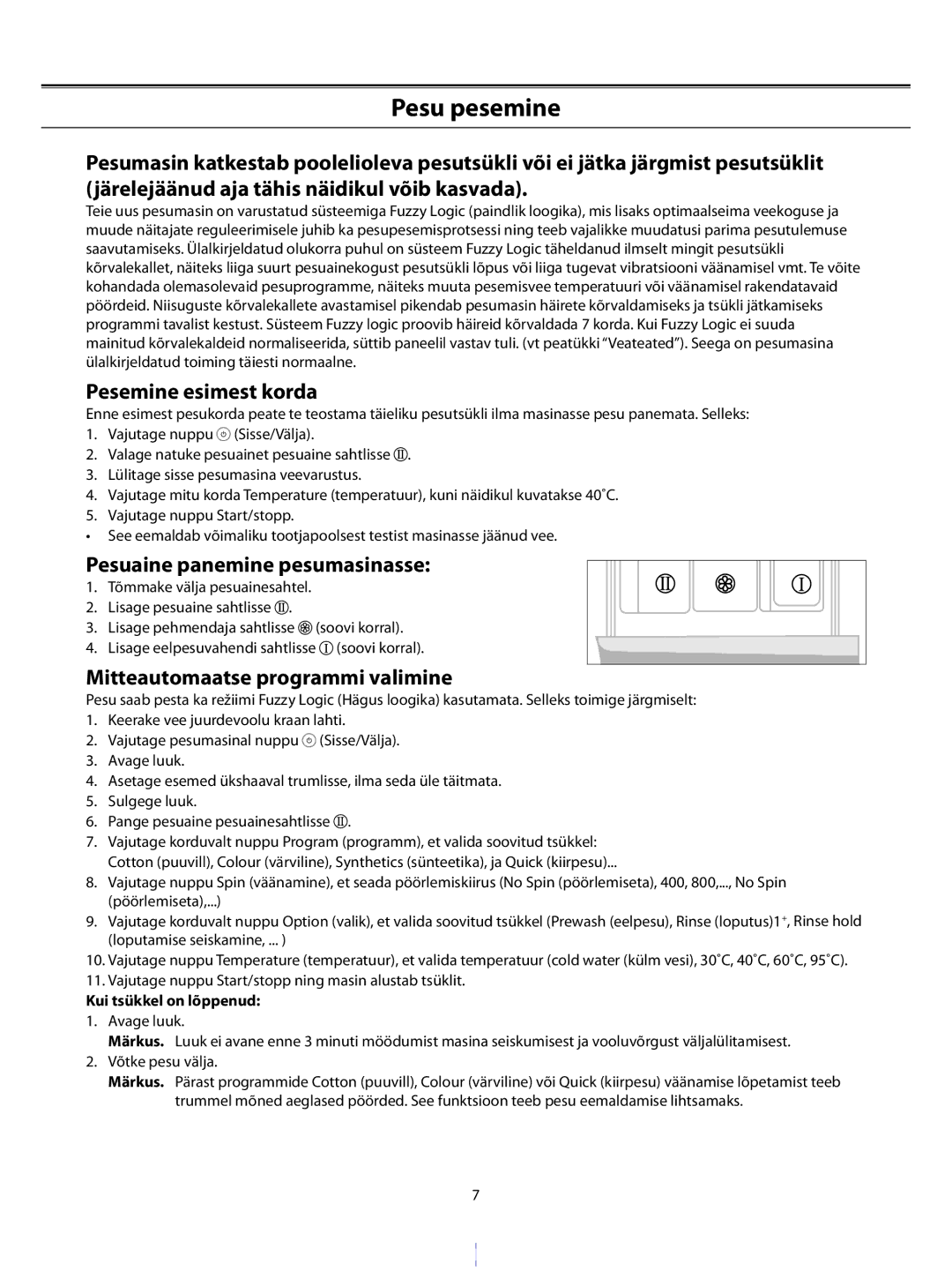 Samsung WF-B1061/YLR manual Pesemine esimest korda, Pesuaine panemine pesumasinasse, Mitteautomaatse programmi valimine 