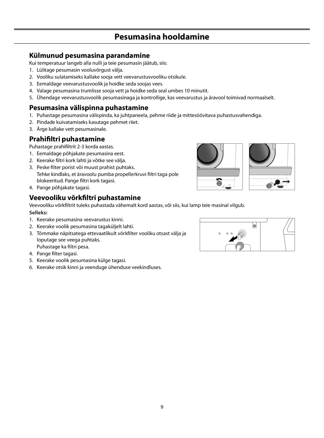 Samsung WF-S1061/YLR manual Pesumasina hooldamine, Külmunud pesumasina parandamine, Pesumasina välispinna puhastamine 