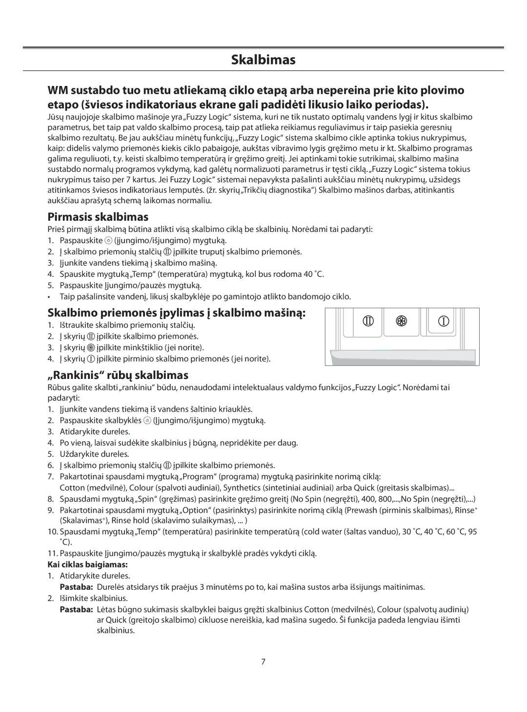 Samsung WF-S1061/YLP manual Pirmasis skalbimas, Skalbimo priemonės įpylimas į skalbimo mašiną, „Rankinis rūbų skalbimas 