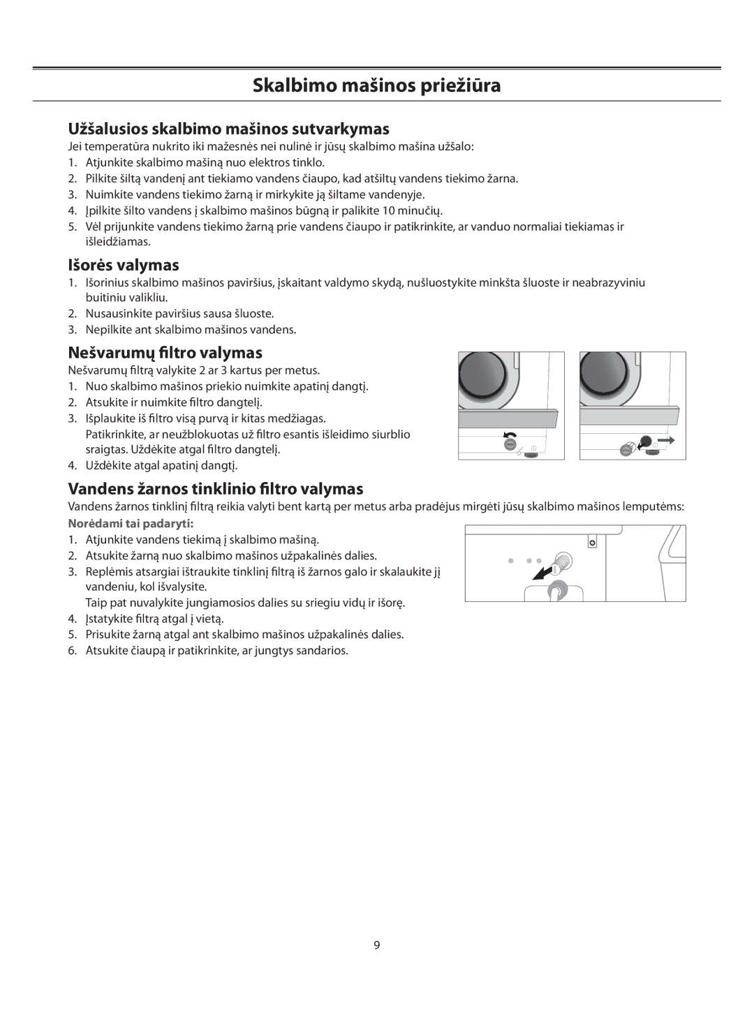 Samsung WF-R861/YLP, WF-B1061/YLR manual Skalbimo mašinos priežiūra, Užšalusios skalbimo mašinos sutvarkymas, Išorės valymas 