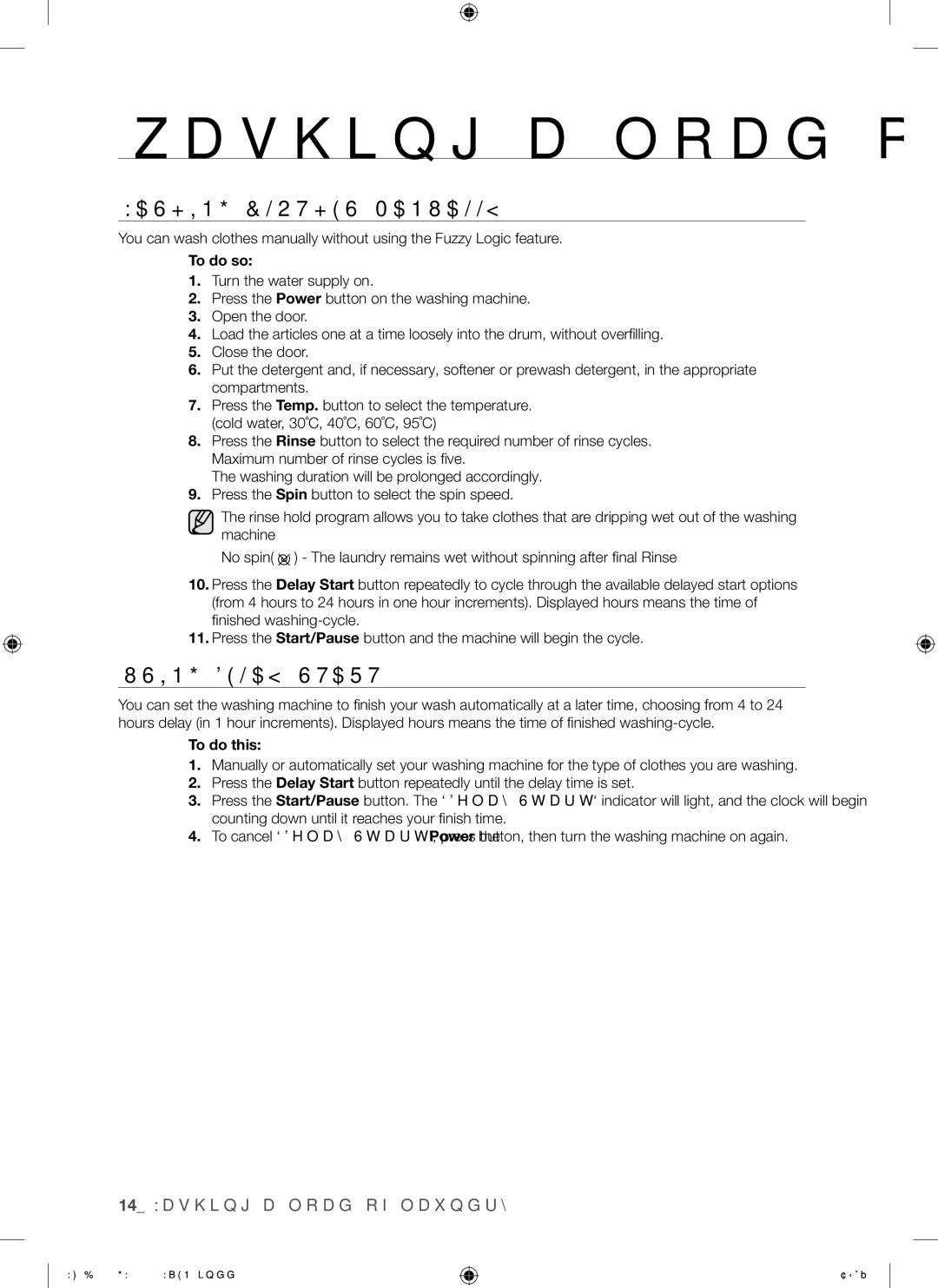 Samsung WF-B1256GW/YLE, WF-B1456GW/YLE manual Washing Clothes Manually, Using Delay Start, To do so 