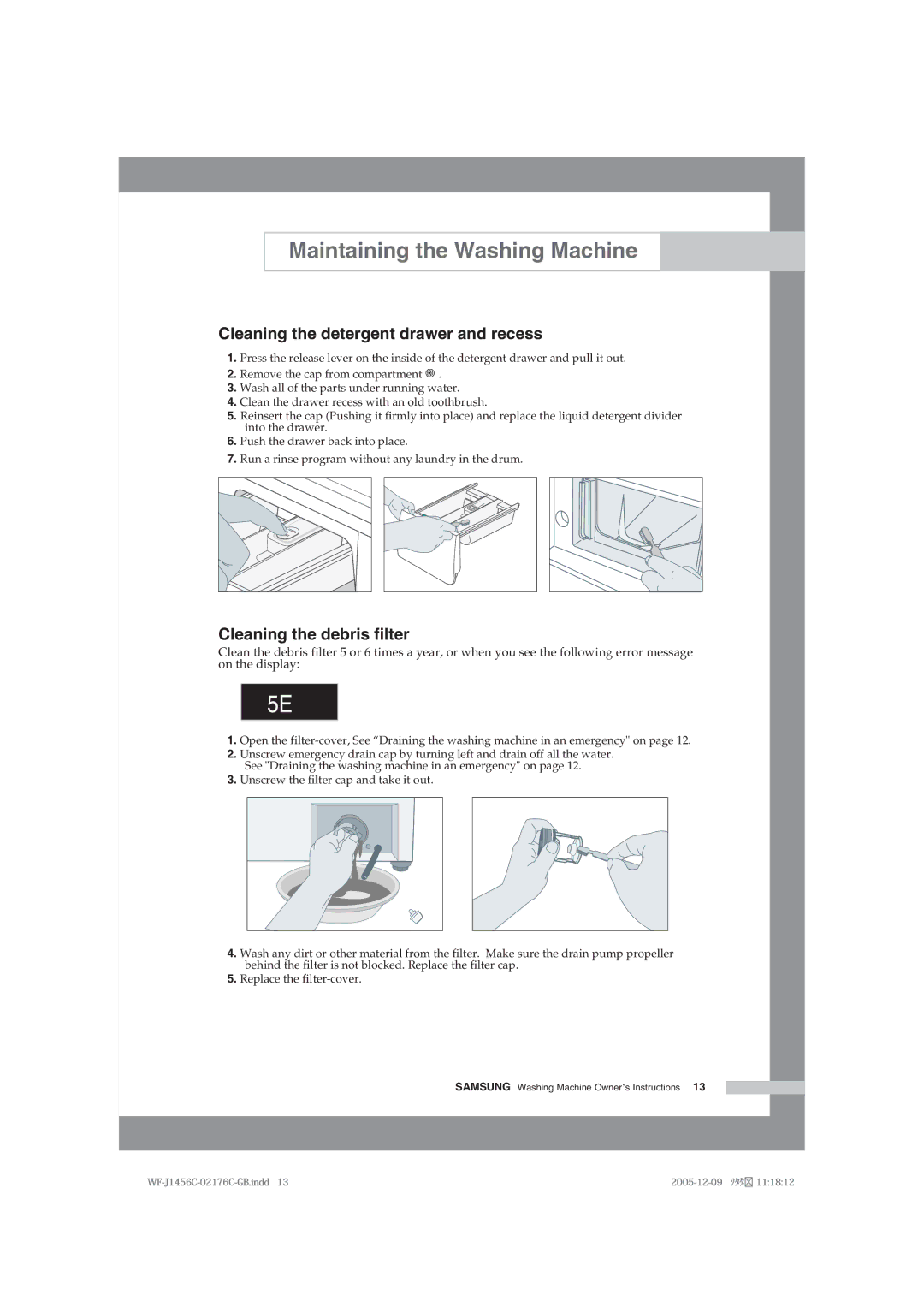 Samsung WF-B1256V/XEE manual Cleaning the detergent drawer and recess, Cleaning the debris filter 