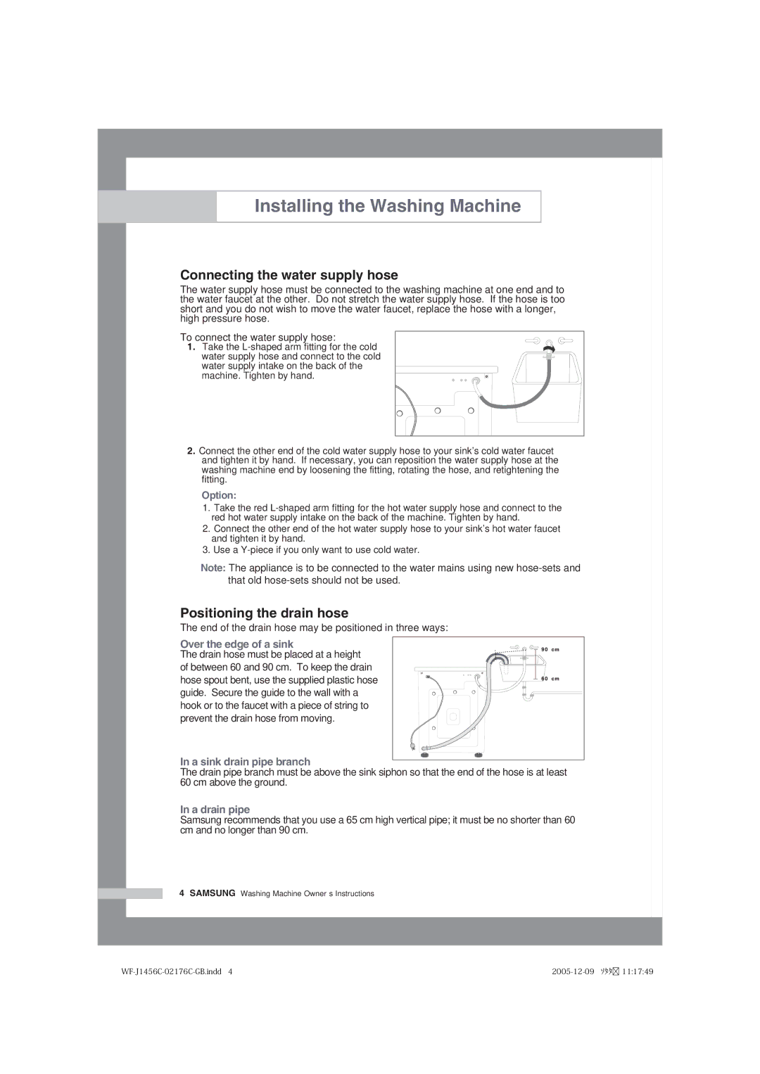 Samsung WF-B1256V/XEE manual Connecting the water supply hose, Positioning the drain hose 