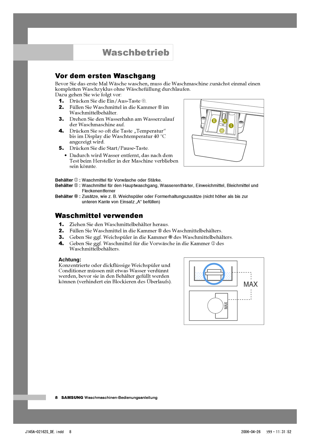 Samsung WF-B125AV/XEG, WF-B145AV/XEG manual Vor dem ersten Waschgang, Waschmittel verwenden 