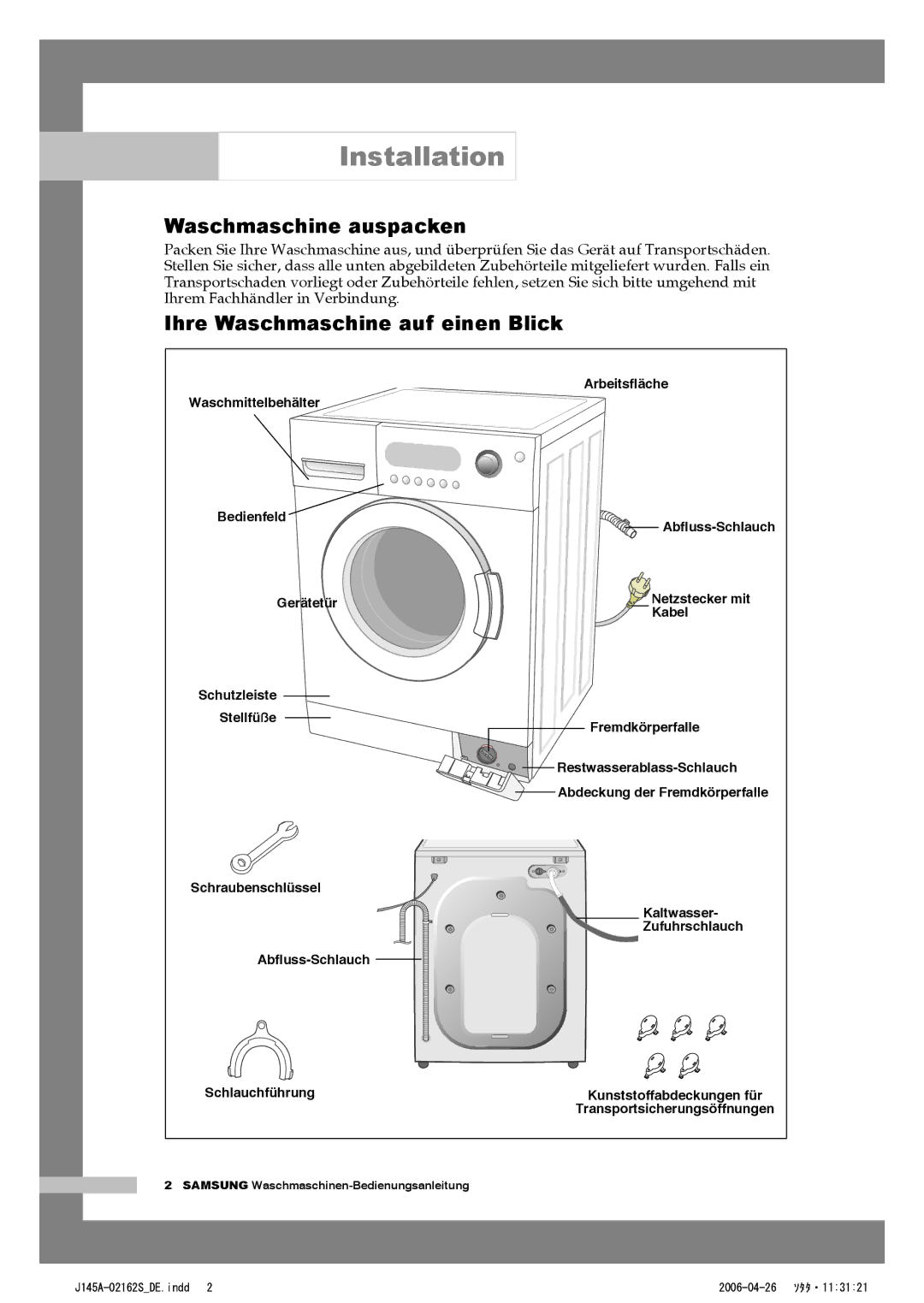 Samsung WF-B125AV/XEG, WF-B145AV/XEG manual Installation, Waschmaschine auspacken, Ihre Waschmaschine auf einen Blick 