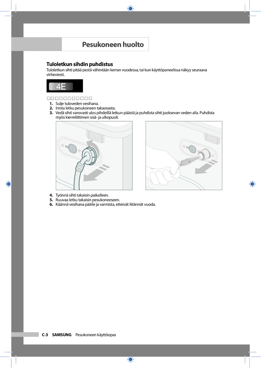 Samsung WF-B145NV/XEE, WF-J125NV/XEE manual Tuloletkun sihdin puhdistus, Toimi näin 